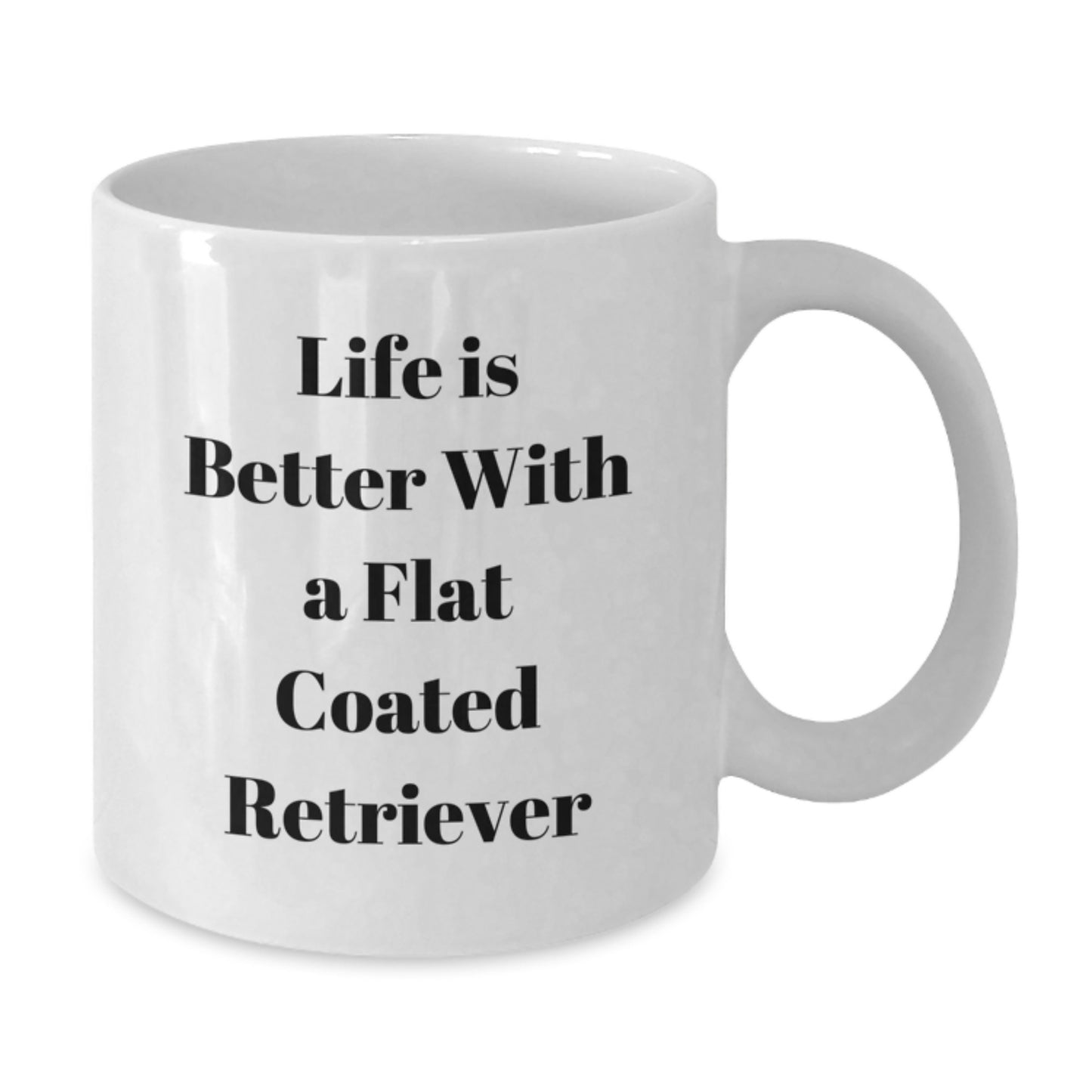 Cute Flat Coated Retriever Dog Gifts from Friends, Funny Quote Coffee Mug for Women, Valentine's Unique Gifts for Men - Additional