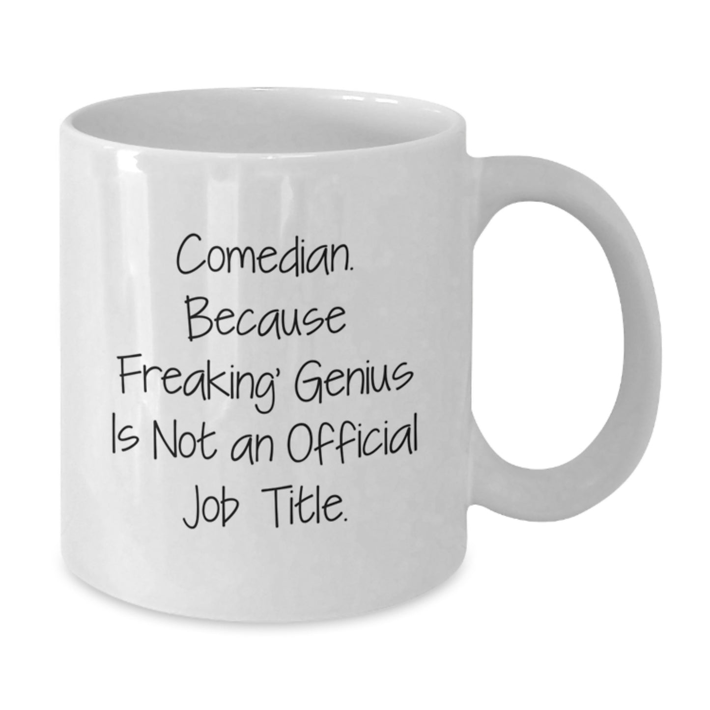 Comedian Keepsake White Coffee Mug for Him Birthday Gift Humor and Wit - Additional