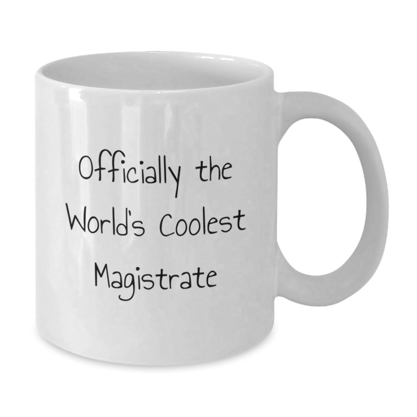 Magistrate Gifts for Him, Funny 'Officially The World's Coolest Magistrate' White Coffee Mug, Ceramic, Microwave and Dishwasher Safe, Graduation Unique Gifts from Friends or Family - Additional