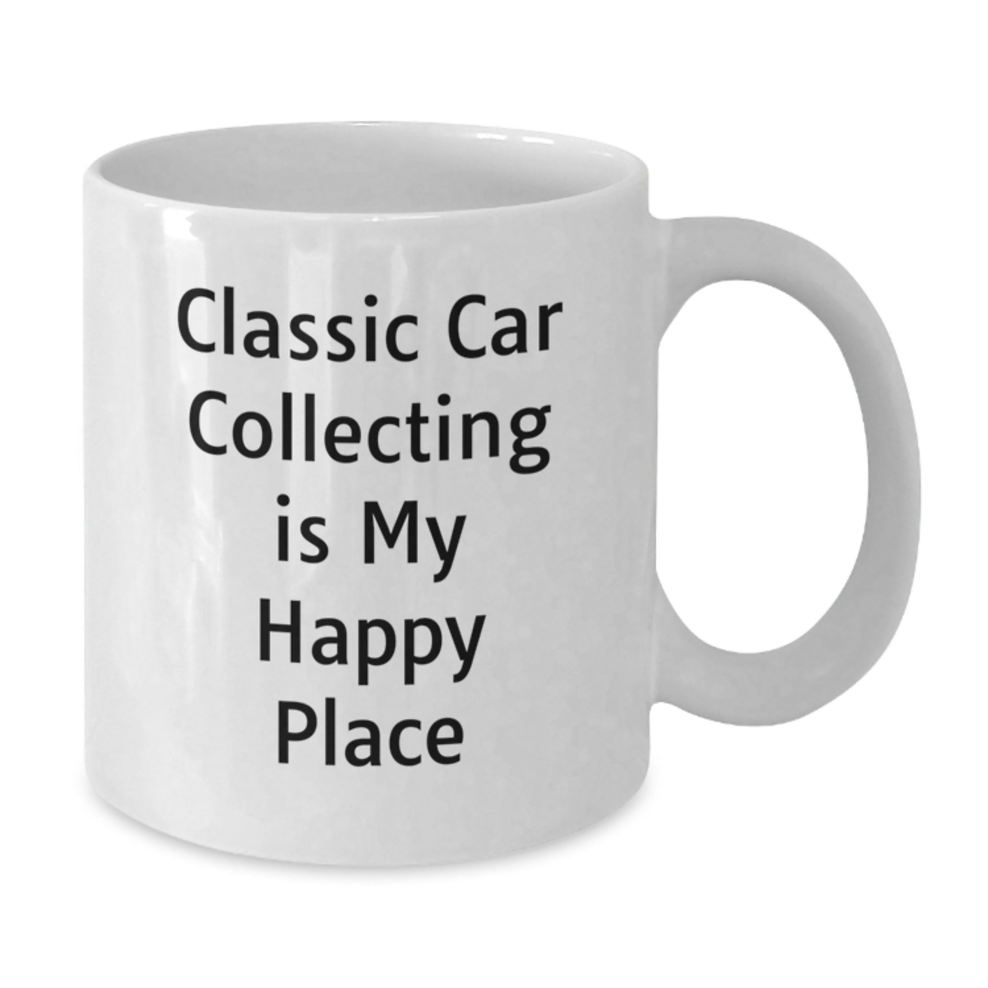 Classic Car Collecting Gifts for Men - Unique White Coffee Mug, 'Classic Car Collecting Is My Happy Place' Funny Quote, Father's Day Unique Gifts from Family - Additional