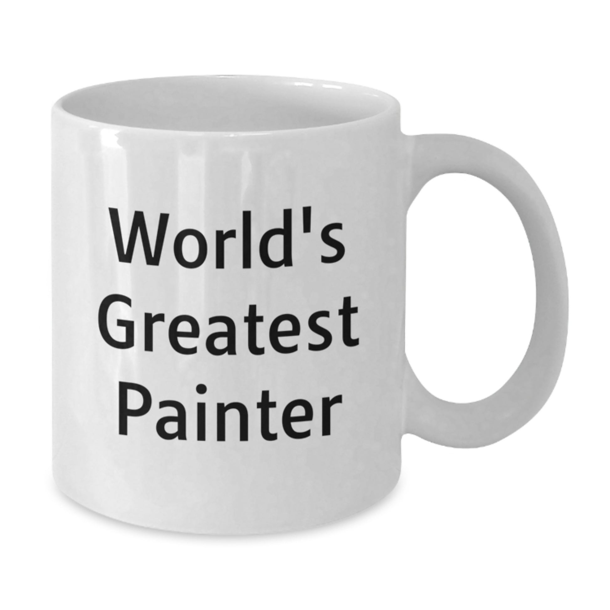 Funny Quotes for Painter Lover Gifts from Family - World's Greatest Painter White Coffee Mug, Unique Graduation Unique Gifts for Painter, 11oz or 15oz Ceramic Mug - Additional