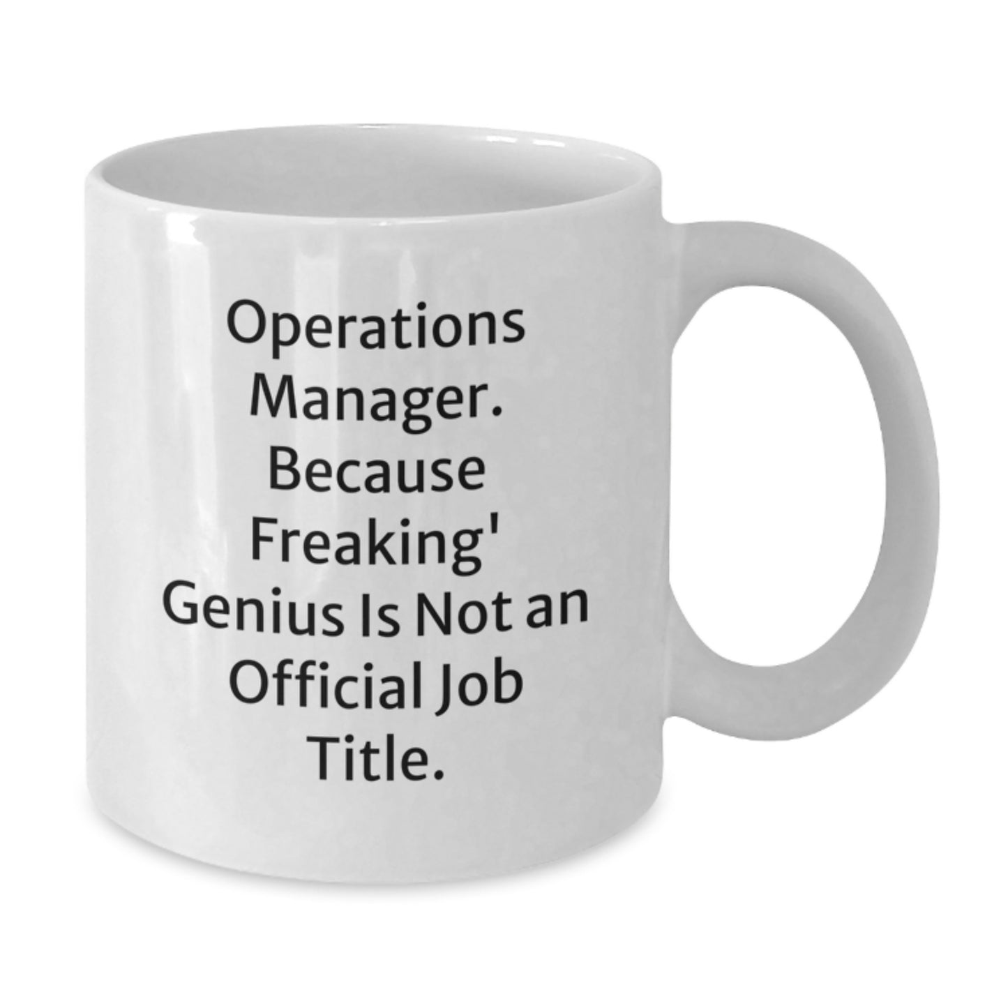 Funny Operations Manager White Coffee Mug Gifts from Friends for Men Operations Manager Graduation Unique Cheers - Additional