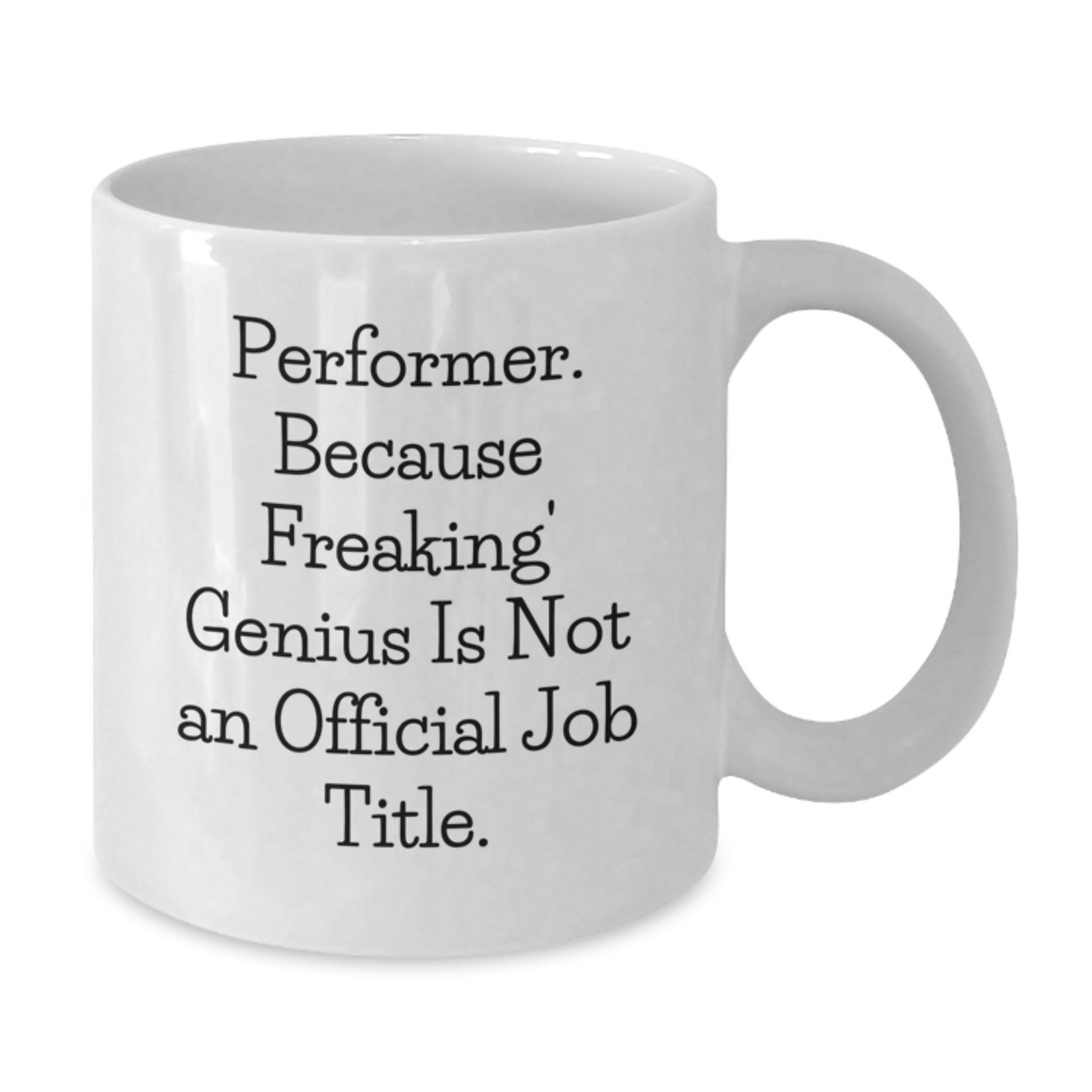 Performer Keepsake White Coffee Mug for Him Birthday Gift Ceramic 11oz - Additional