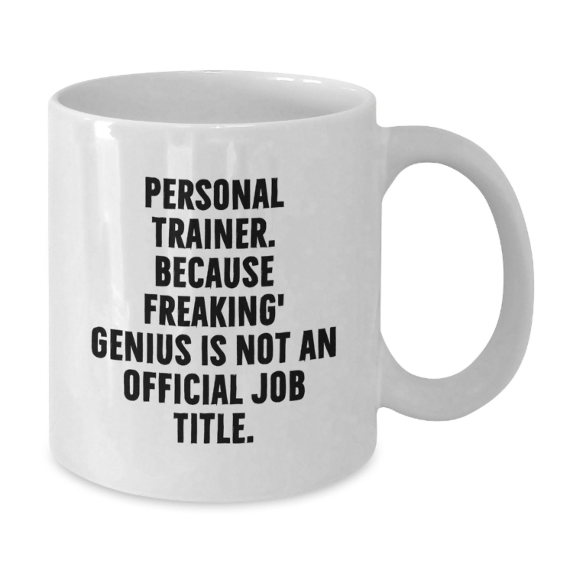 Personal Trainer Keepsake White Ceramic Coffee Mug for Him Birthday Gift - Additional