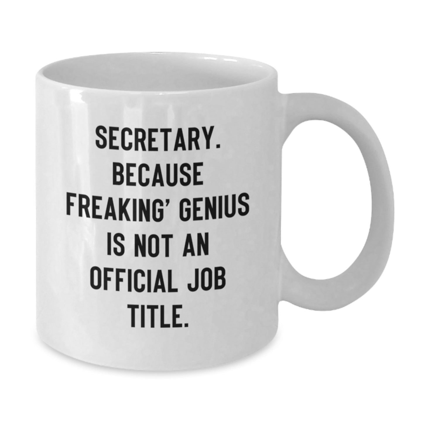Secretary Keepsake Mug for Him Birthday Gift Office Humor Ceramic - Additional
