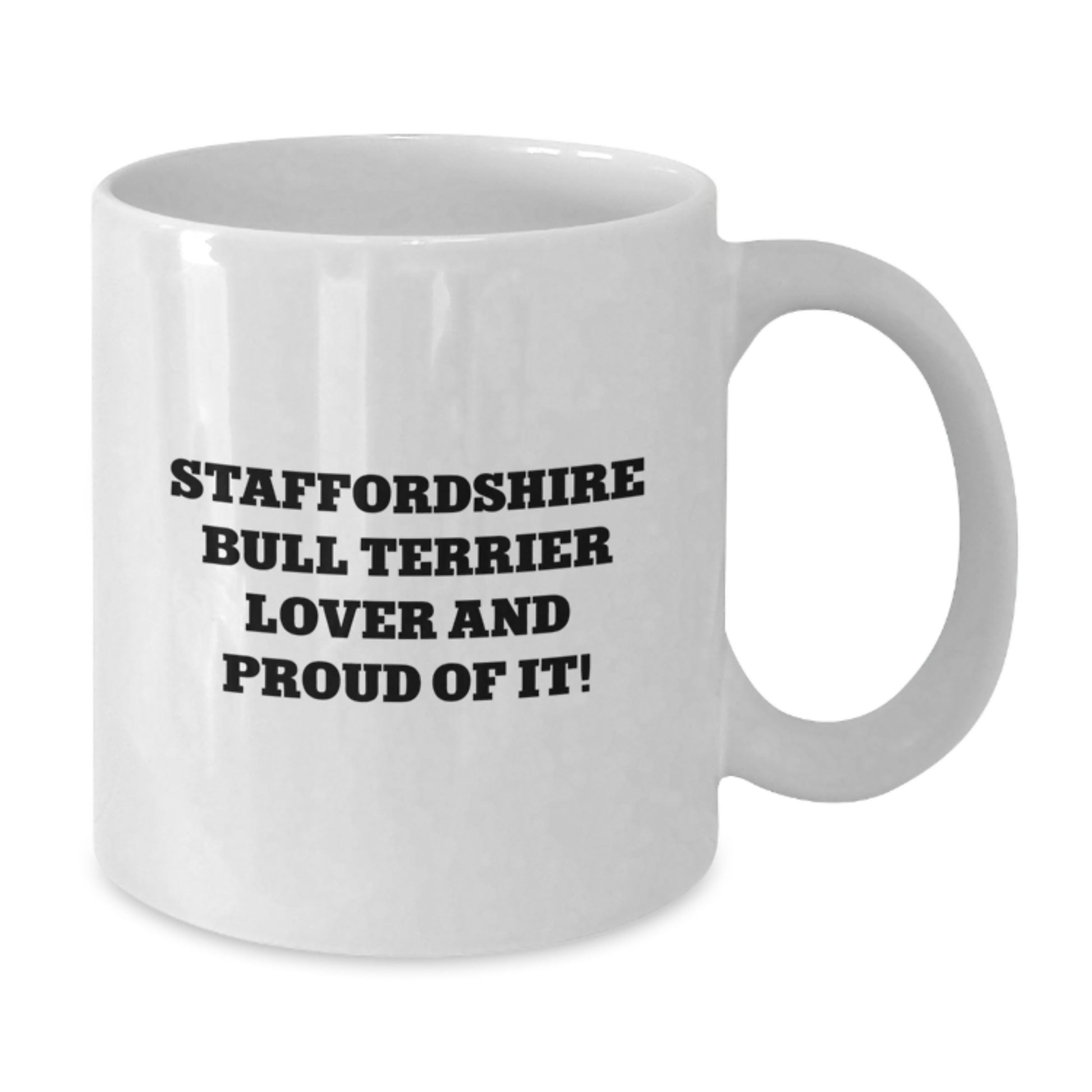 Staffordshire Bull Terrier Dog Lover Gifts for Him Funny Coffee Mug Valentine's Unique Gifts from Men - Additional