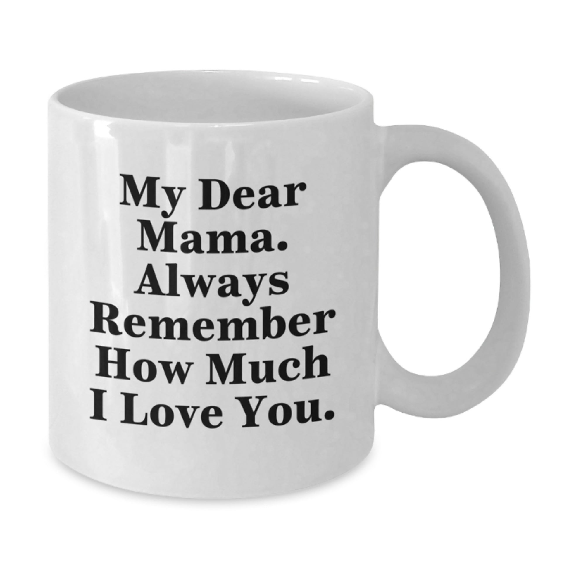 Mama Keepsake White Ceramic Coffee Mug 11oz Microwave Birthday Gift - Additional