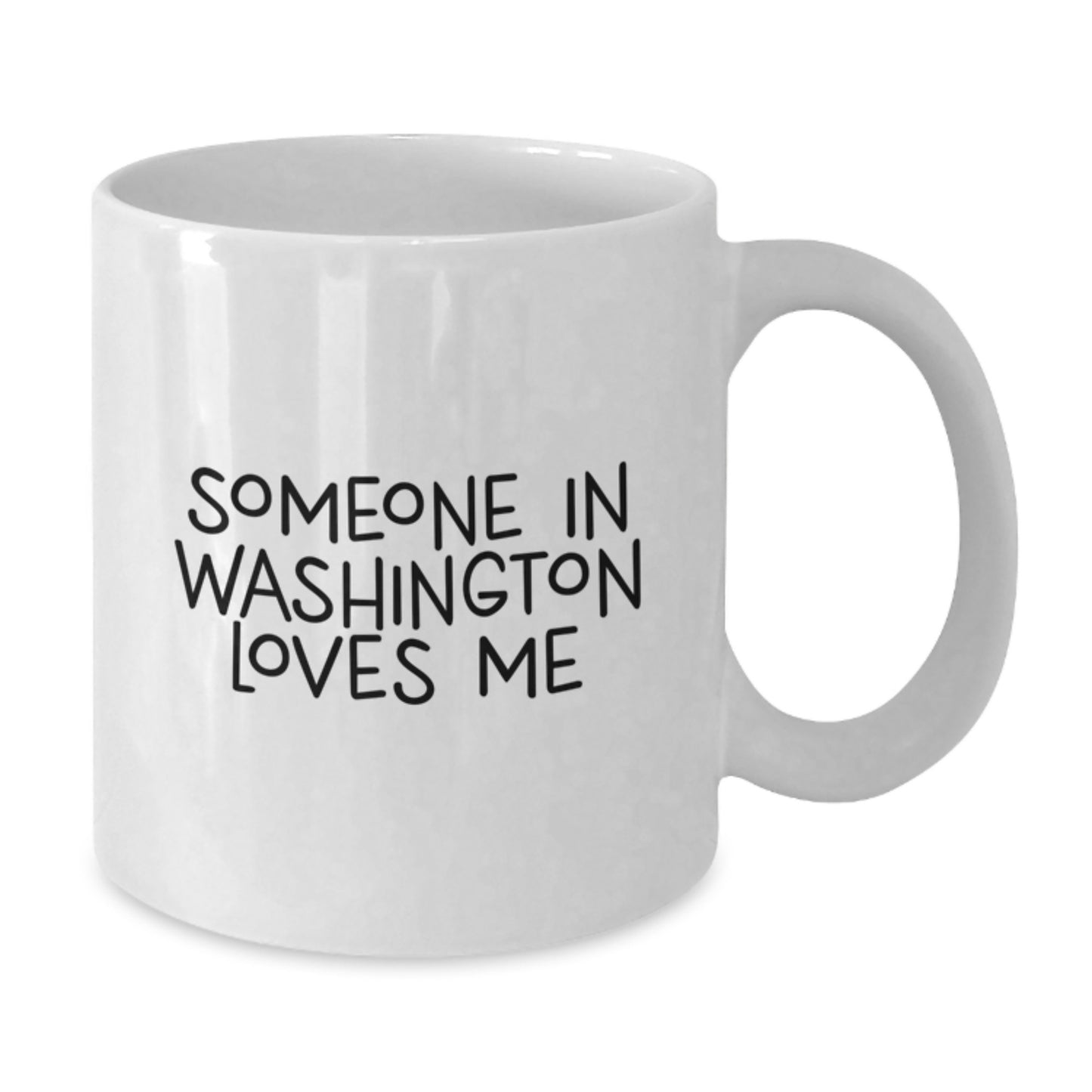 Washington Lover's Funny Quote Coffee Mug Gifts from Friends - Additional