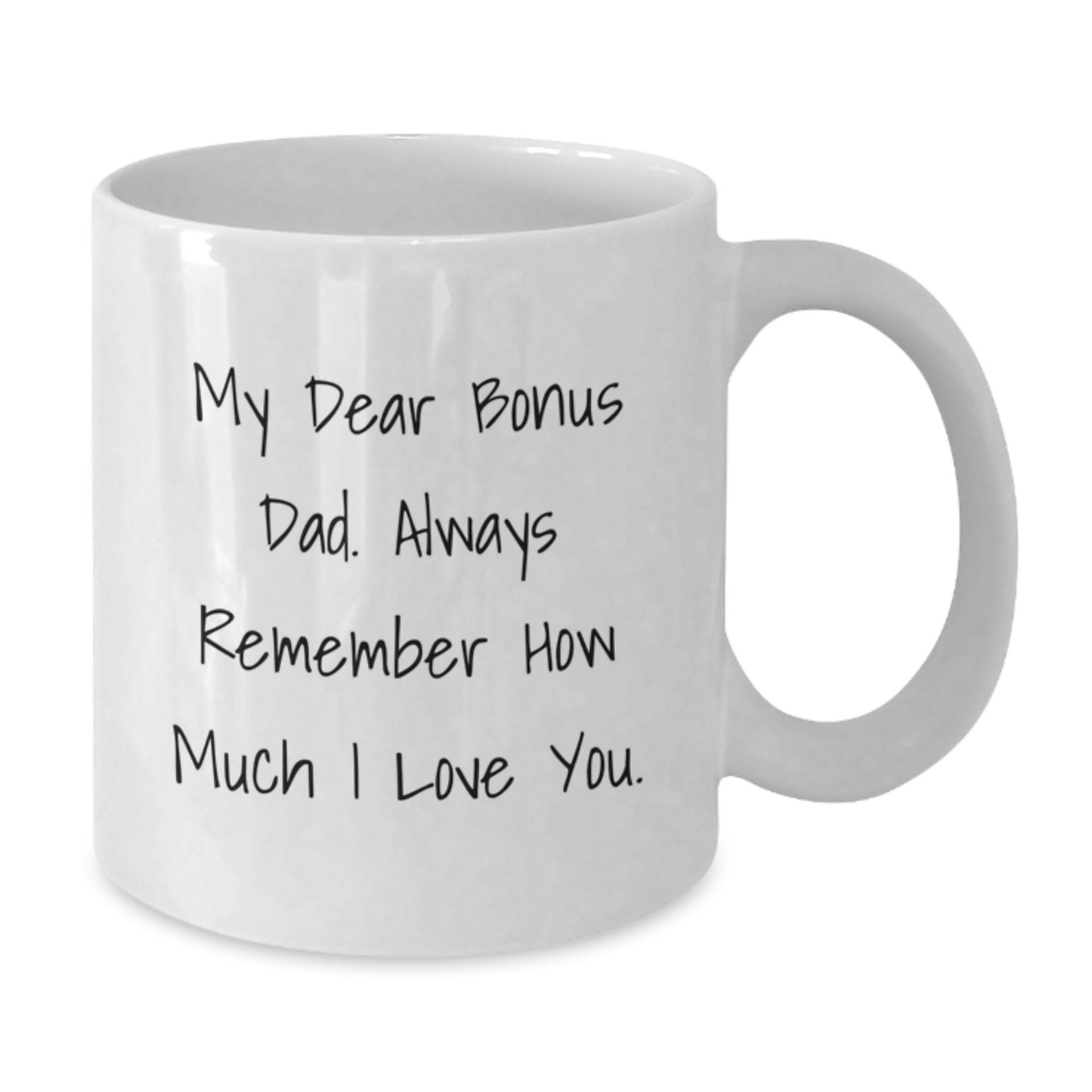 Bonus Dad Keepsake White Coffee Mug 11oz Birthday Gift for Him - Additional