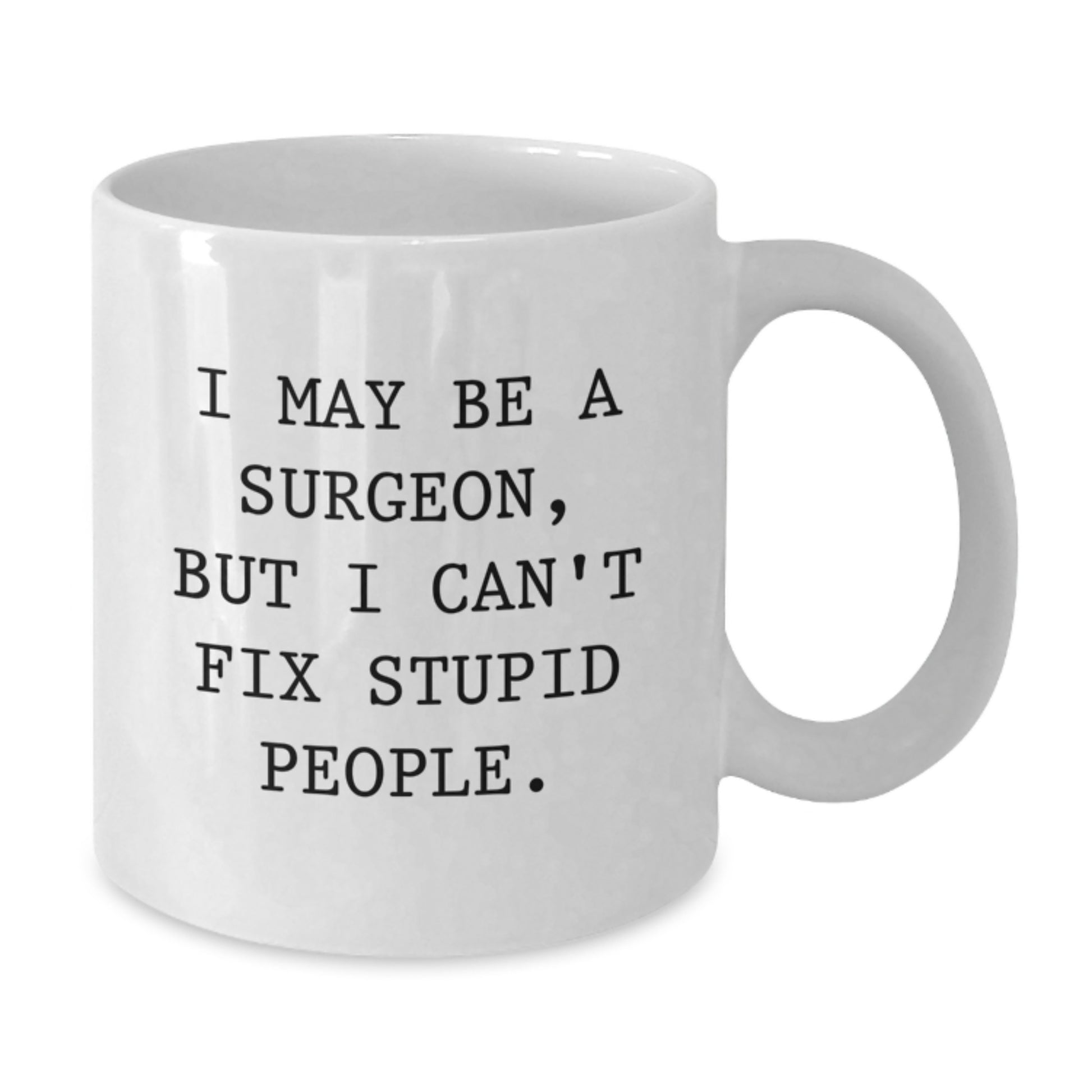 Surgeon Keepsake White Ceramic Coffee Mug for Him 11oz Birthday Gift - Additional