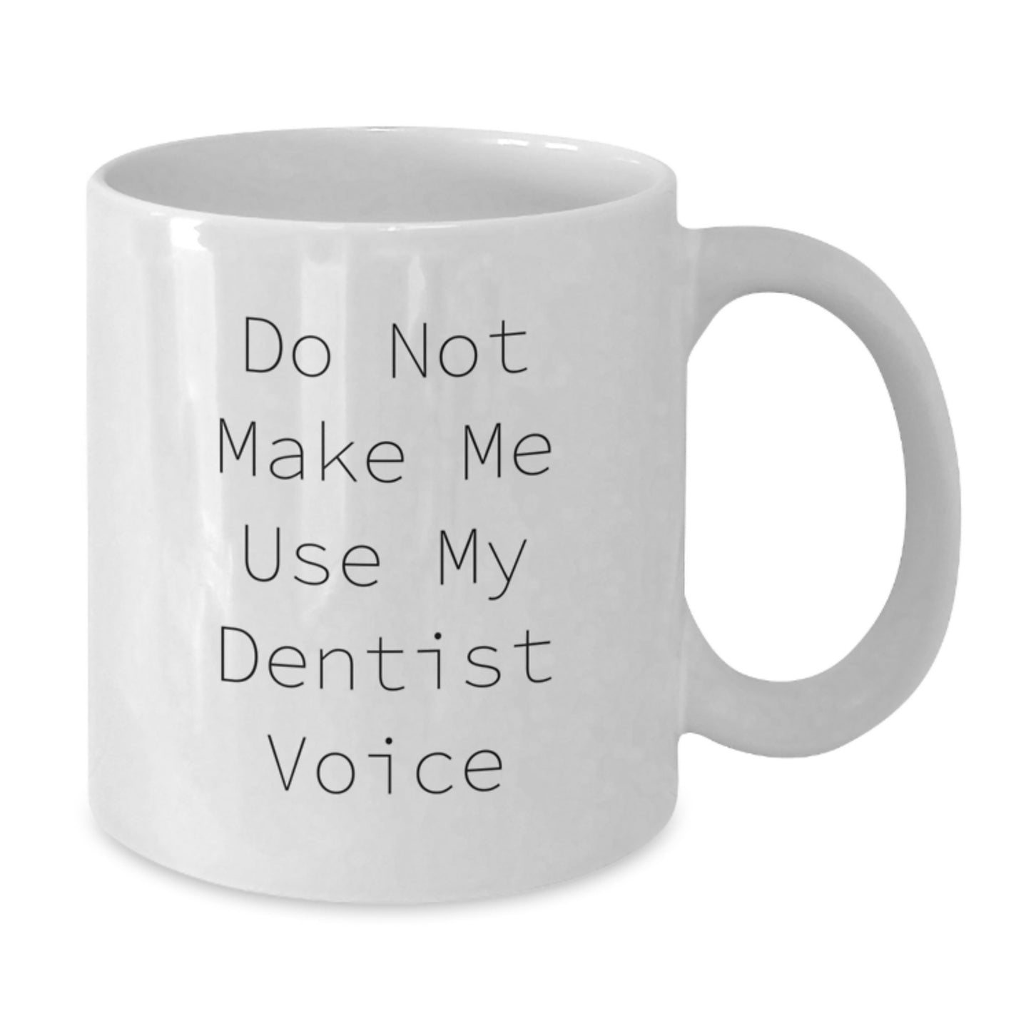 Dentist Keepsake White Ceramic Coffee Mug for Him Birthday Gift - Additional