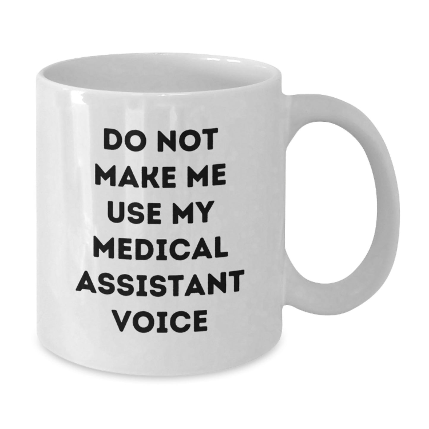 Medical Assistant Keepsake White Coffee Mug for Him Birthday Gift - Additional