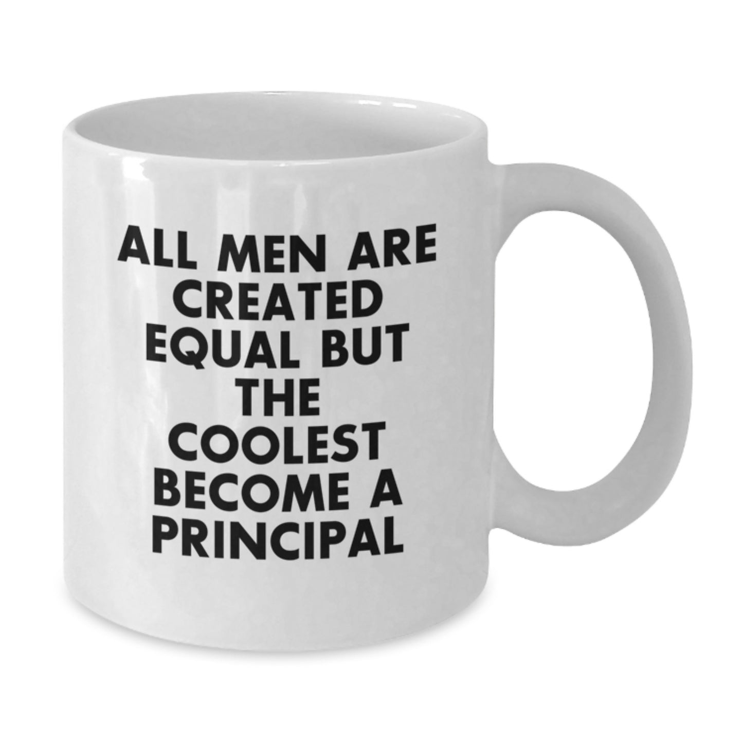 Funny Principal Quote White Coffee Mugs Gifts from Men to Principal on Father's Day - Additional