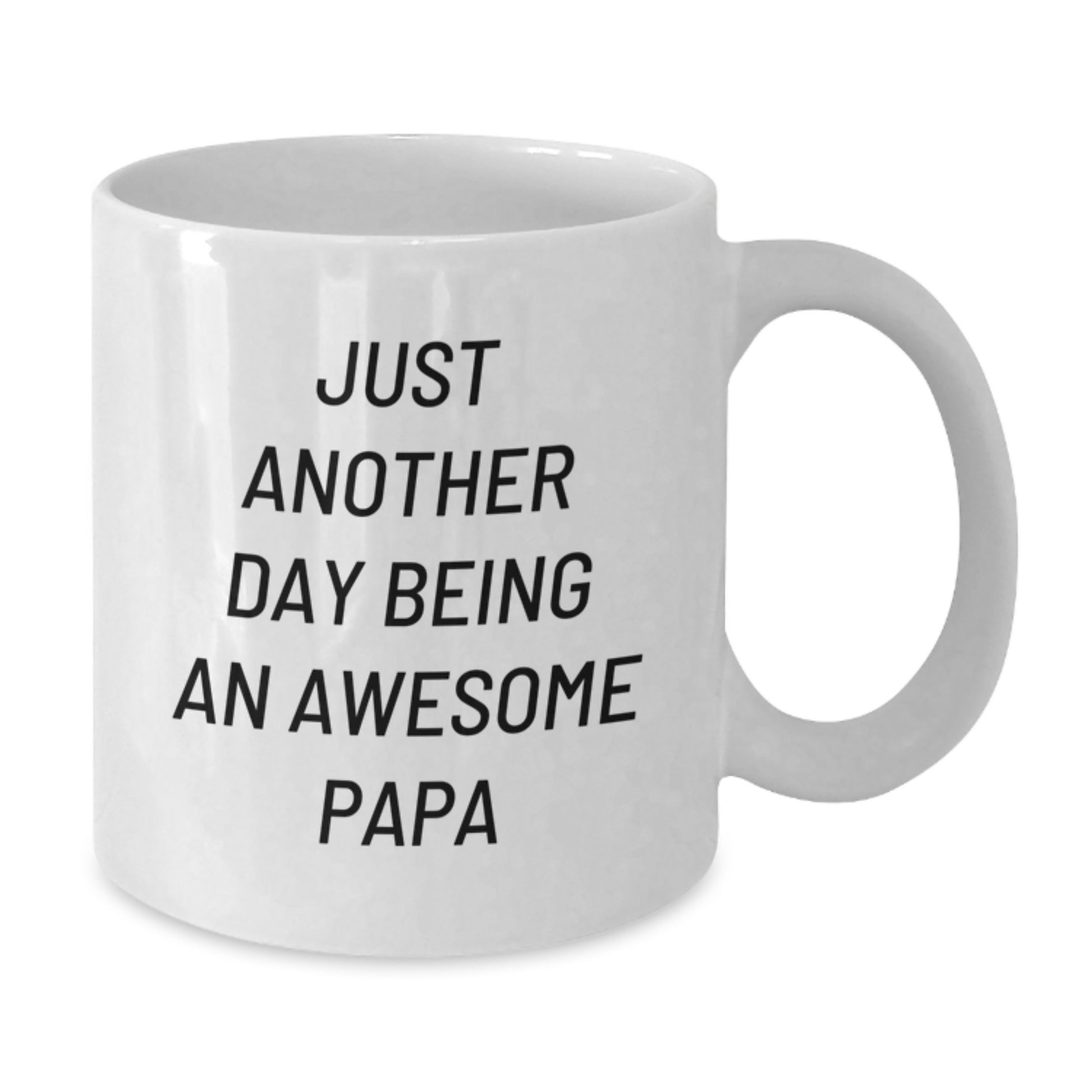 Funny Papa White Coffee Mug Gifts from Family to Papa on Graduation - Just Another Day Being An Awesome Papa - White Ceramic 11oz/15oz - Additional