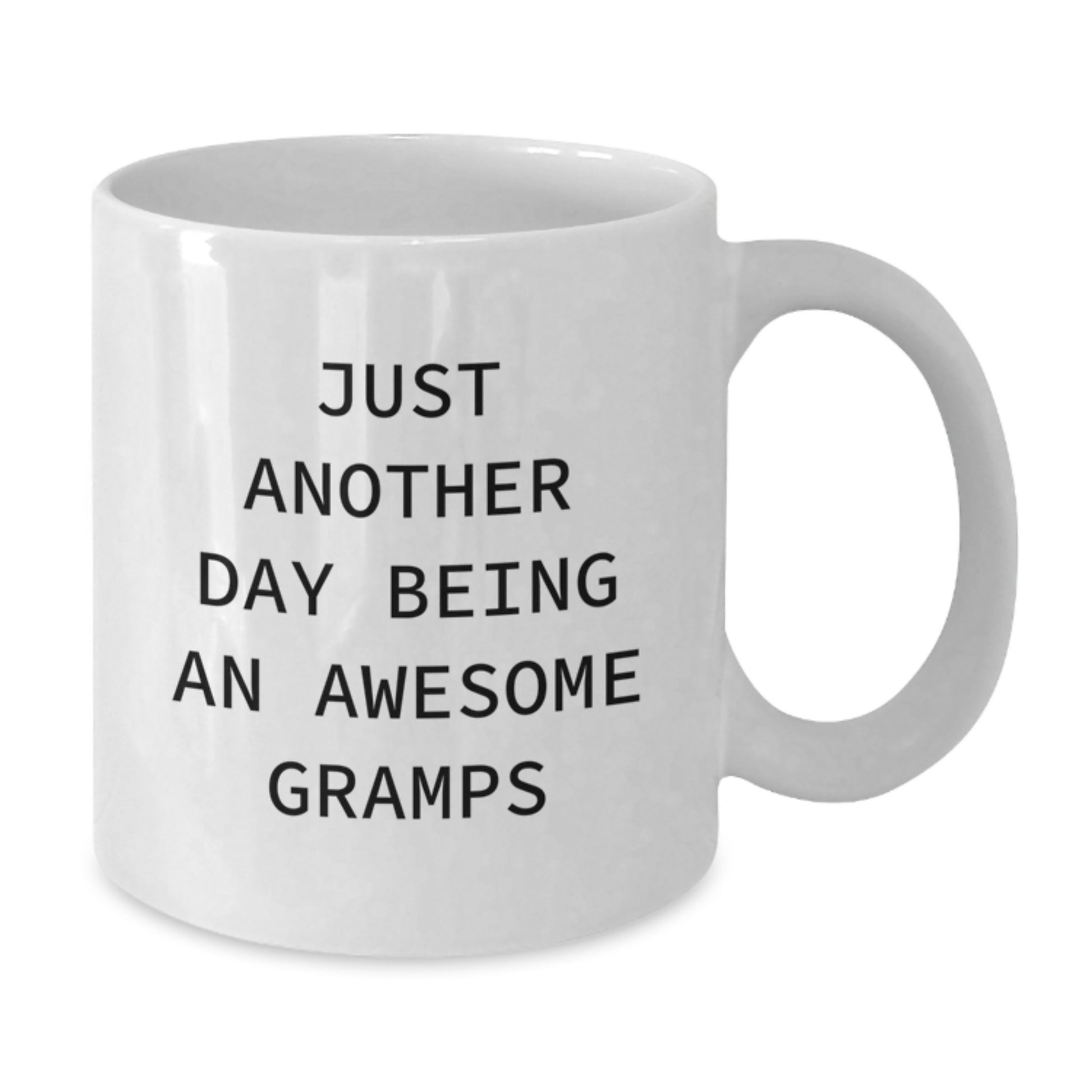 Gramps Mug Idea for Coworkers Birthday Gift Another Day Being Gramps - Additional