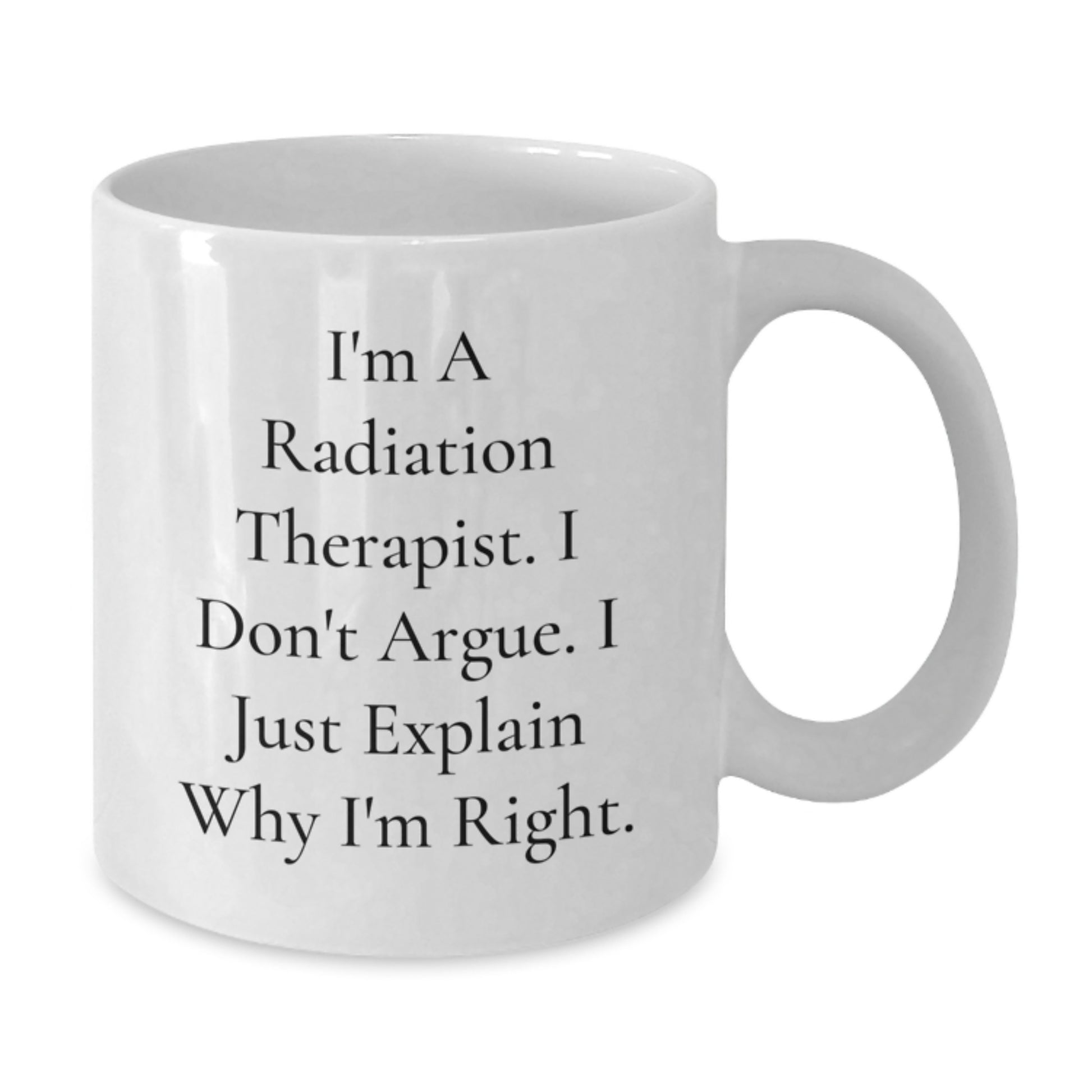 Funny Radiation Therapist Gifts for Men Women White Coffee Mugs Mother's Day Unique Presents from Family Friends Coworkers - Additional