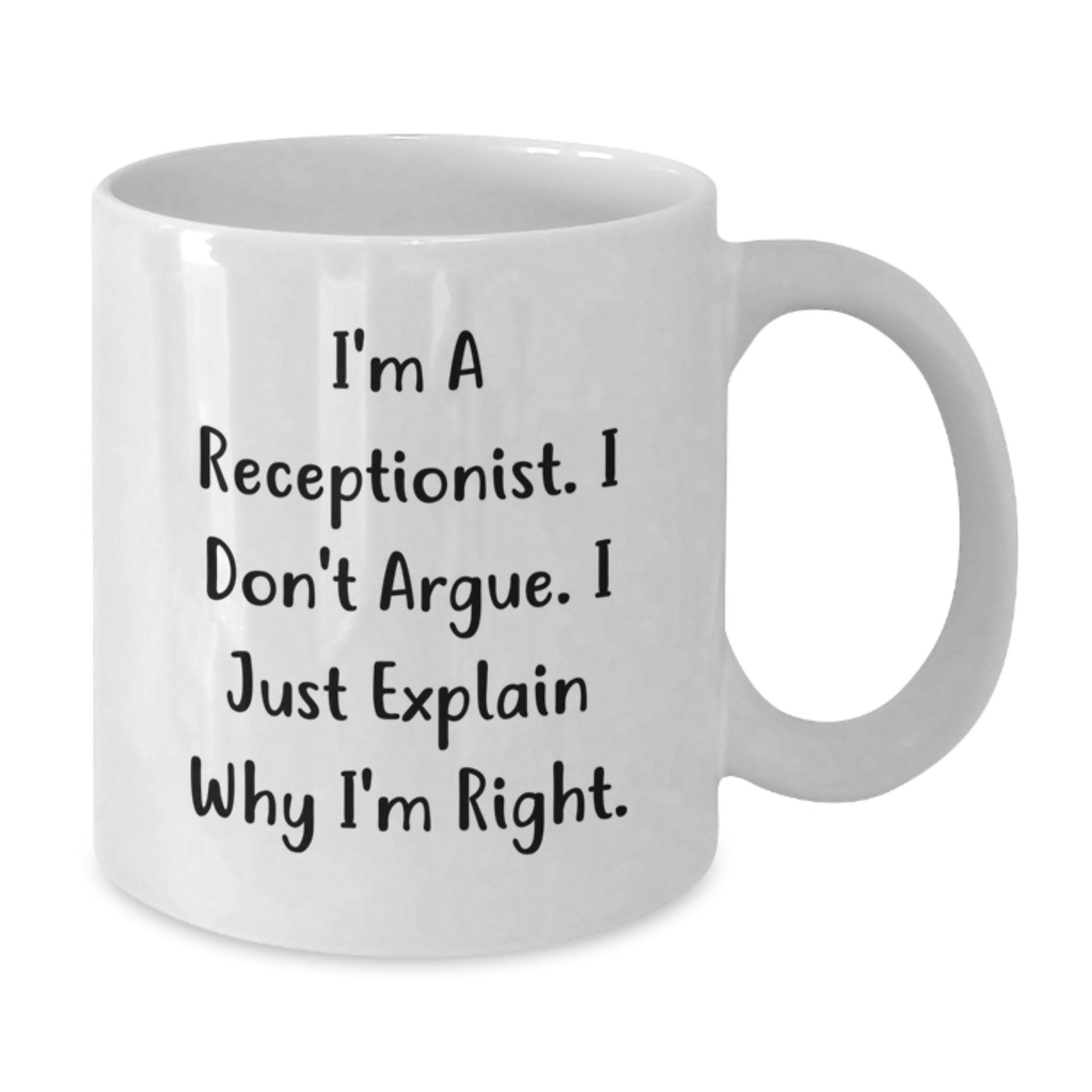 Receptionist Humor White Coffee Mug Gifts from Men Friends to Graduation Unique Receptionist Gifts for Friends - Additional