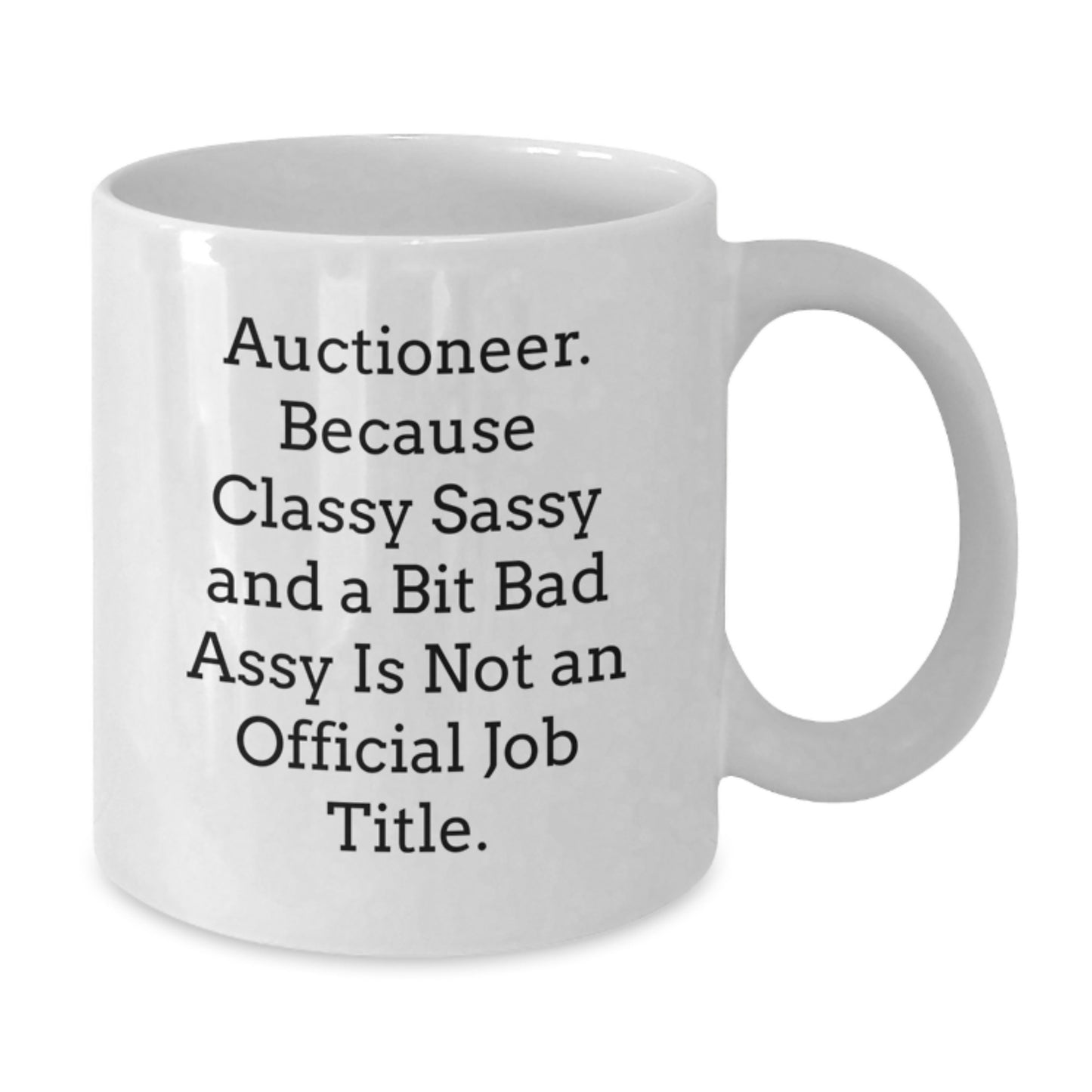 Bold Auctioneer White Coffee Mug for Friends Novelty Birthday Gift - Additional
