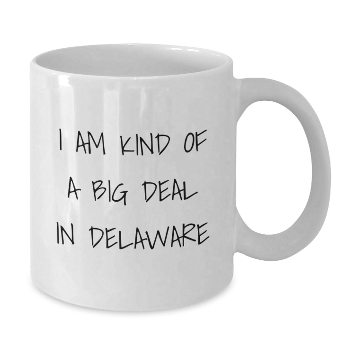 Funny Delaware White Coffee Mugs Gifts from Men to Women Friends for Mom on Mother's Day - Additional