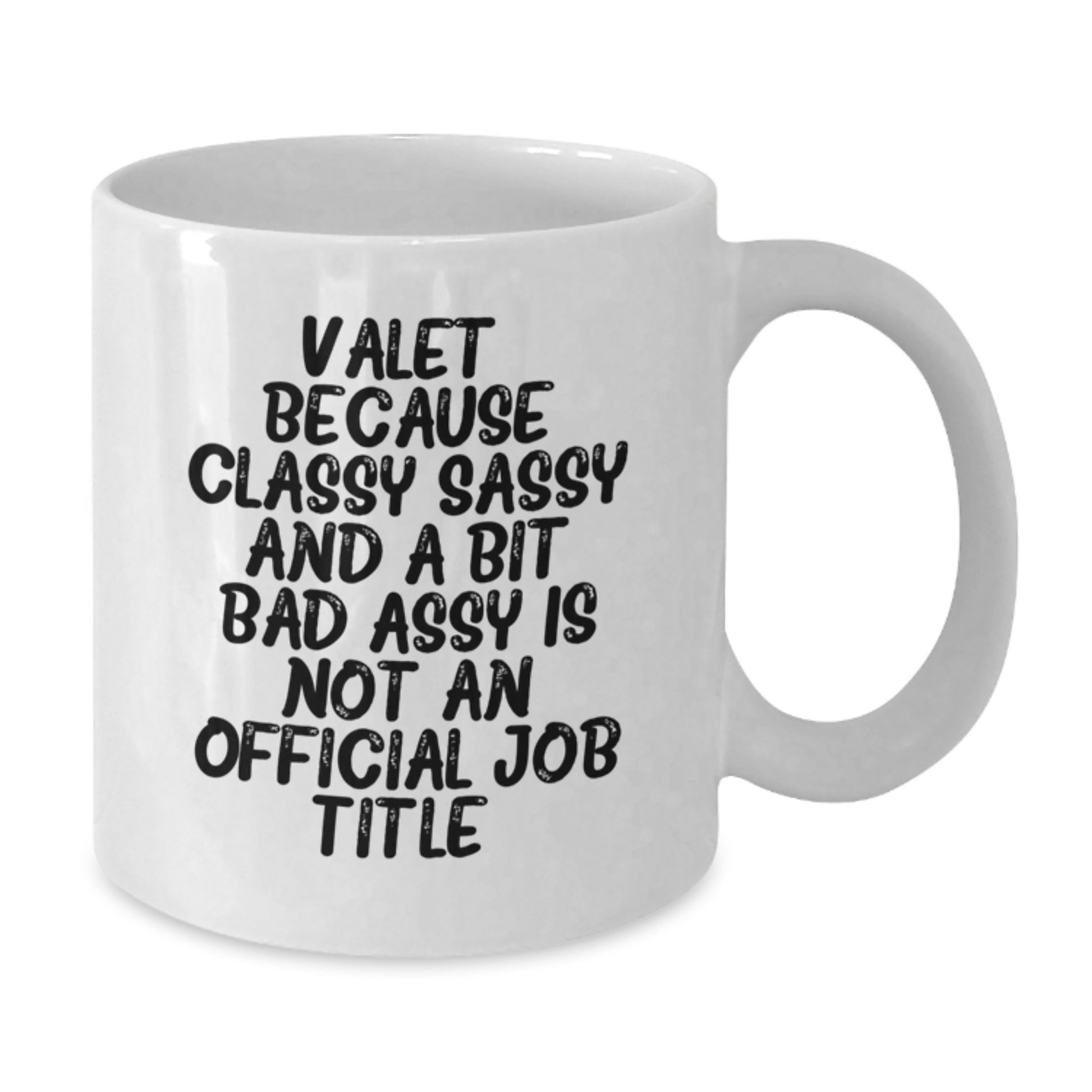 Sassy Valet Mug Novelty Birthday Gift for Friends - Additional