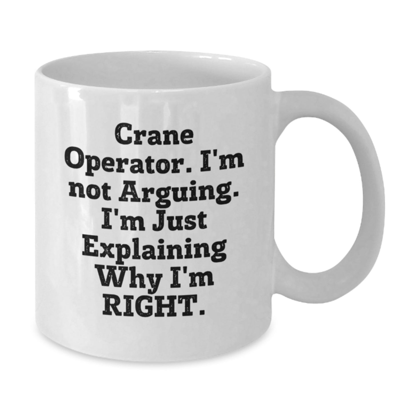 Funny Graduation Gifts for Crane Operator Friends from Family White Coffee Mug - Additional
