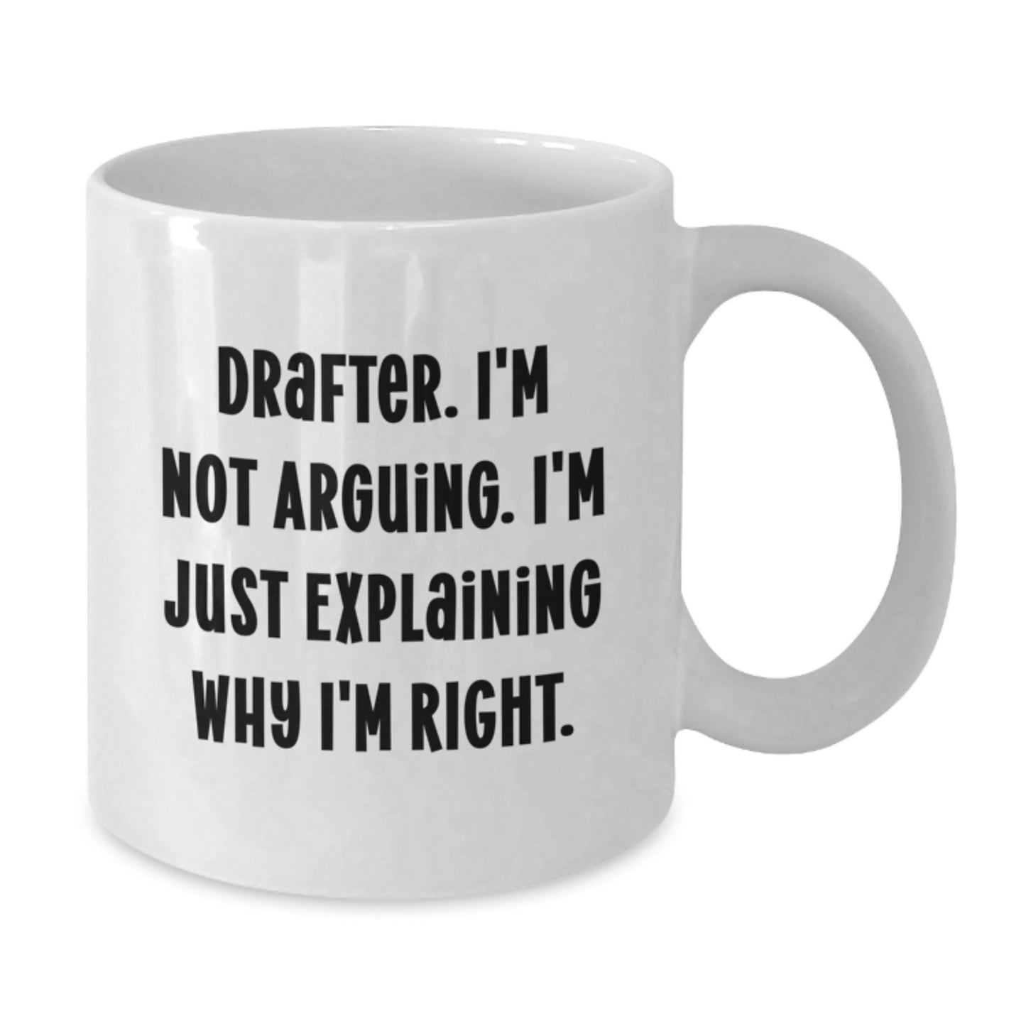 Funny Drafter White Coffee Mug Gifts for Him from Friends on Mother's Day - Additional