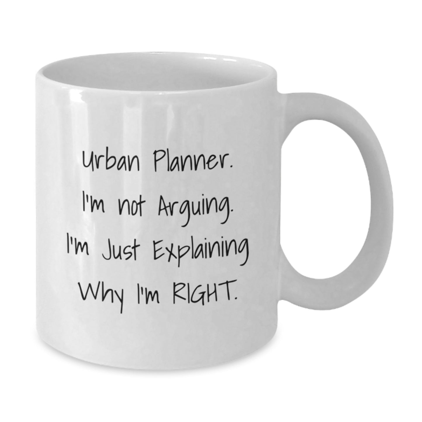 Unique Urban Planner Gift, Funny White Coffee Mug, Valentine's Unique Gifts from Friends to Urban Planner - Additional