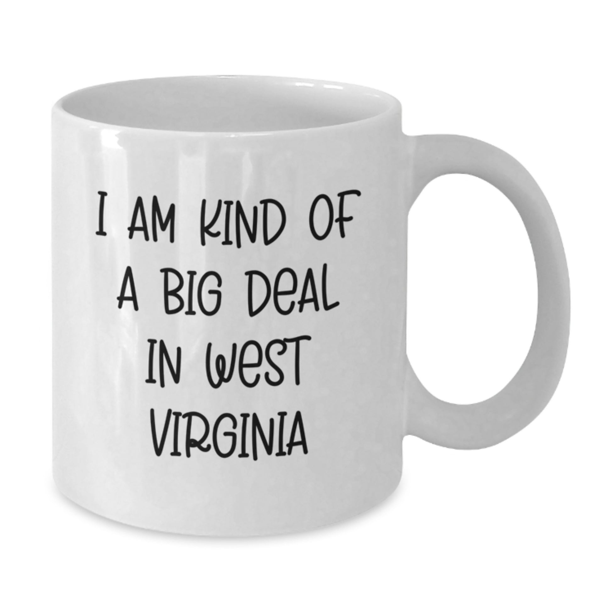 A Prime Selection In West Virginia White Coffee Mug - Funny Quote, West Virginia Gifts for Men, Father's Day Unique, White Ceramic Mug - Additional