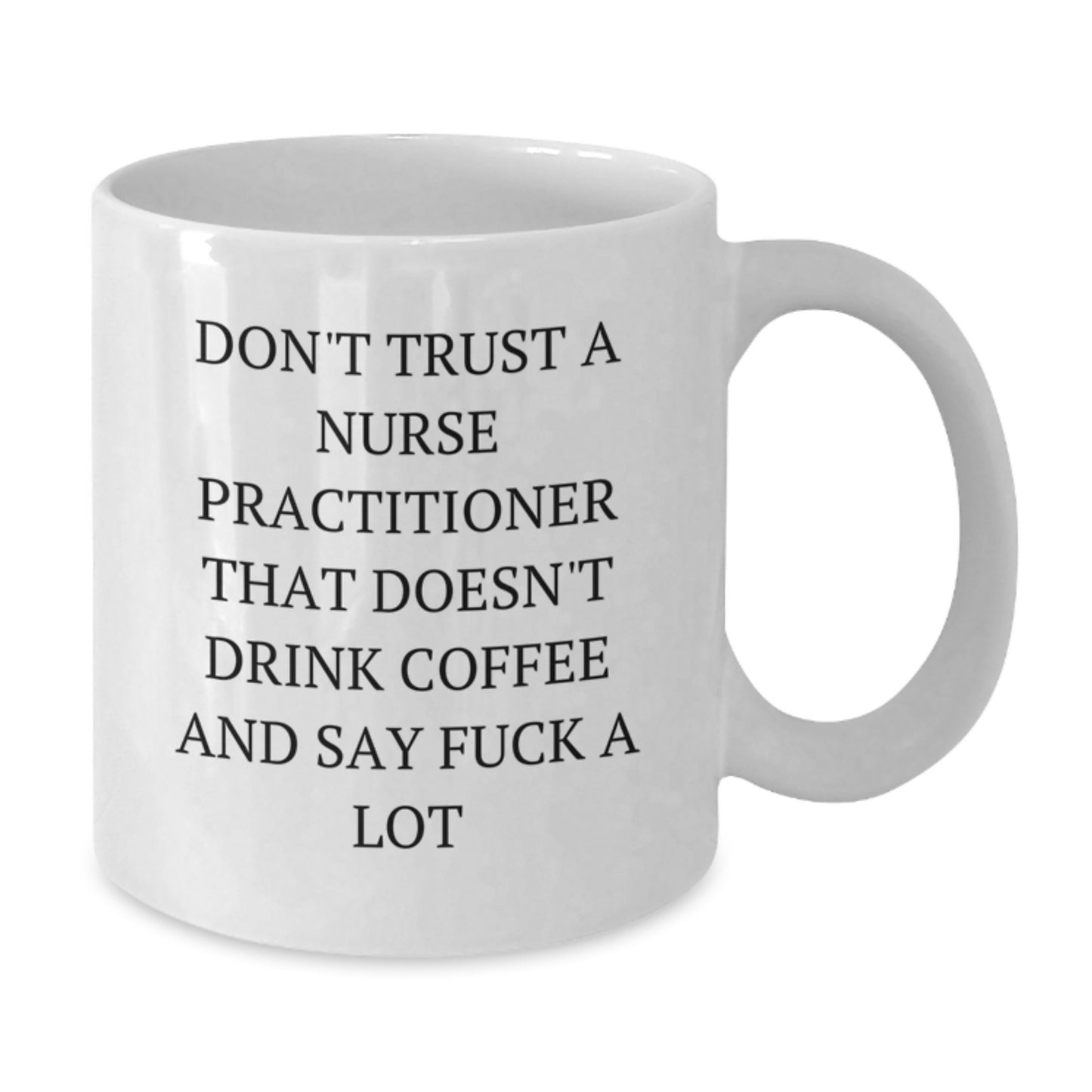 Funny Nurse Practitioner Gifts from Men, Funny Nurse Practitioner Coffee Mug for Nurse Practitioner Graduation Unique Gift Ideas - Additional