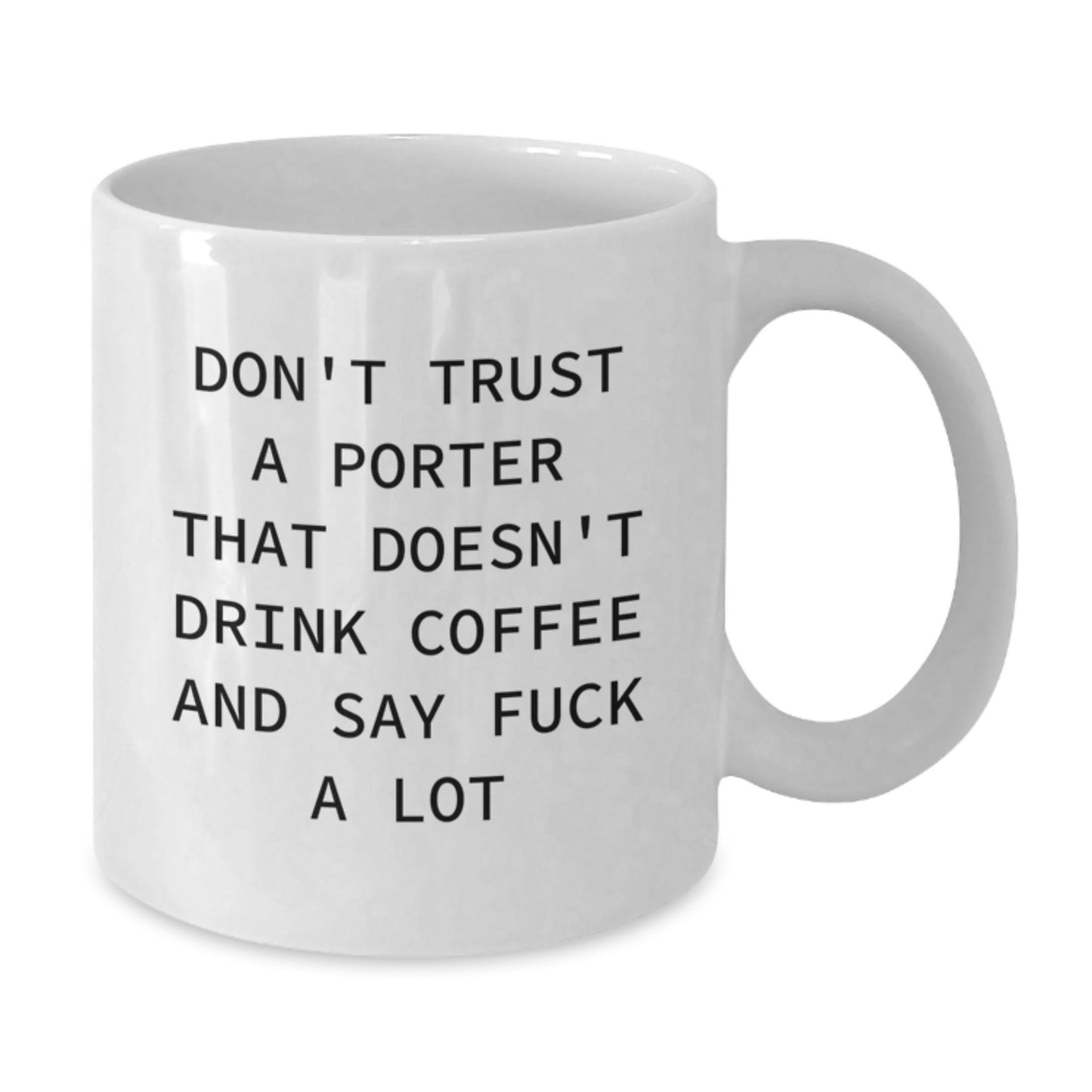 Funny Coffee Lovers Gifts from Men to Porter, White Coffee Mugs for Mother's Day Unique Gifts - Additional