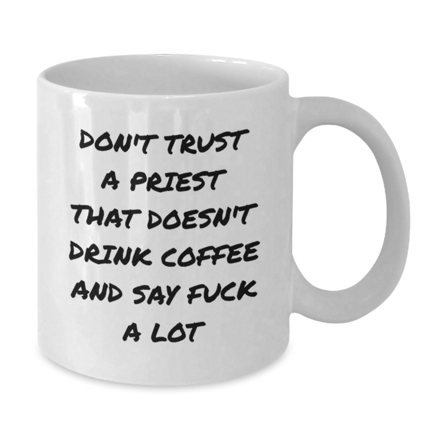 Funny Priest Coffee Mugs Gifts from Friends for Priest White Coffee Mug for Men on Mother's Day Unique Gifts - Additional