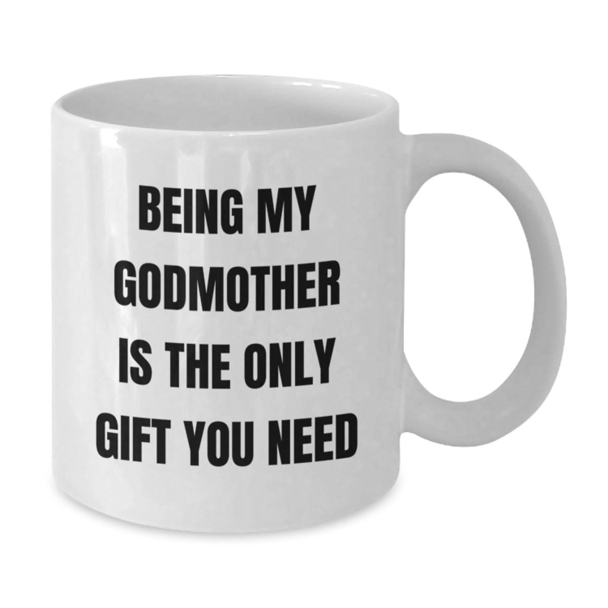 Funny Gifts for Godmother from Family, White Coffee Mug for Birthday Unique Gifts - Additional