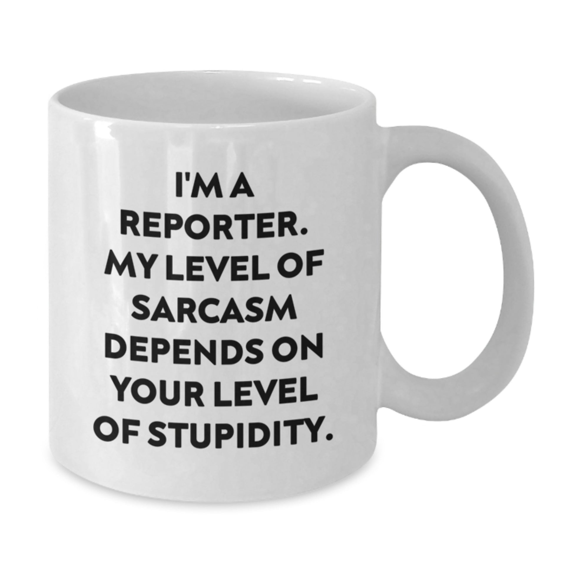 Funny Reporter Gifts for Men, Women, Friends - I'm A Reporter White Coffee Mug, 11oz or 15oz Capacity, Ceramic, Microwave and Dishwasher Safe - Unique Graduation Gift from Family - Additional
