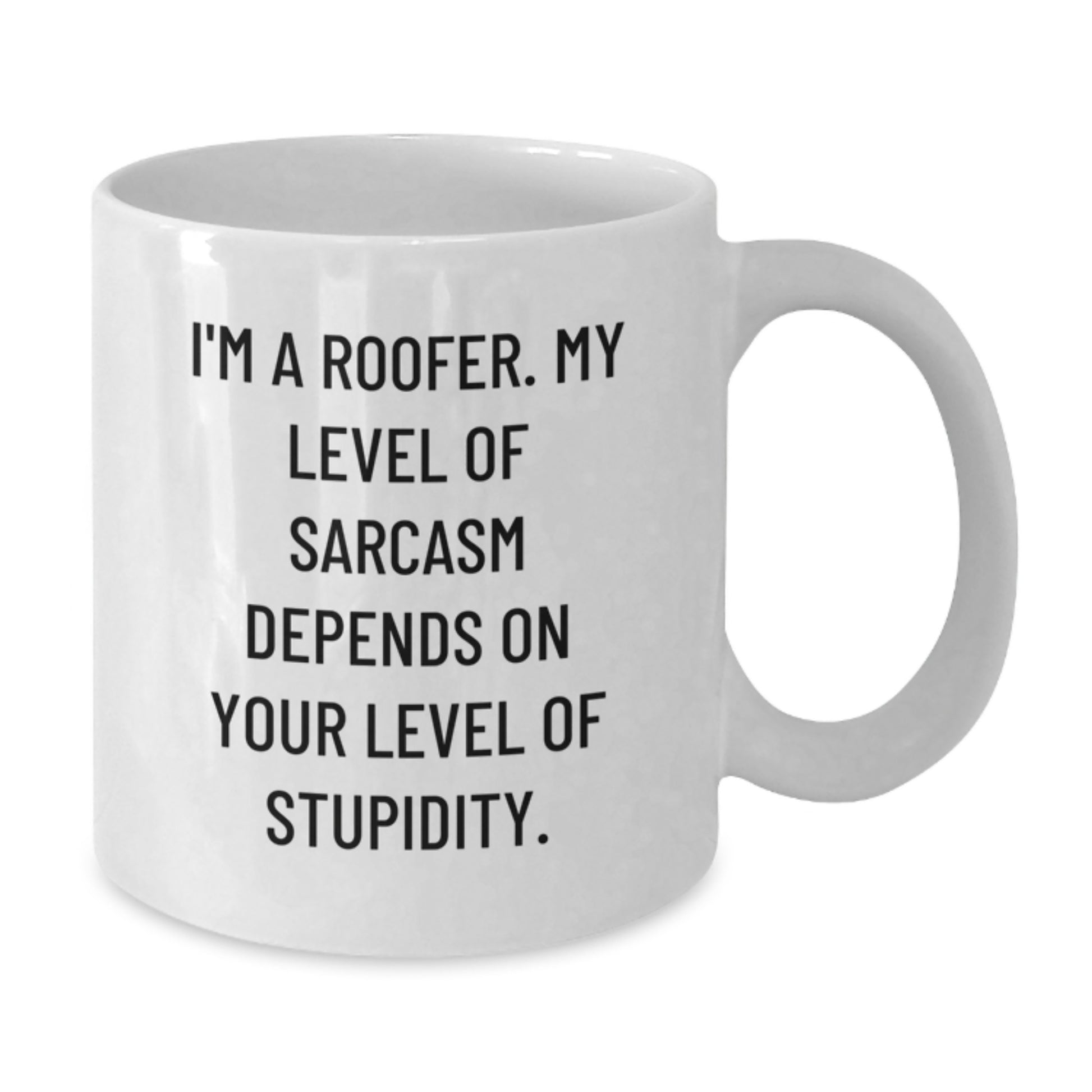 Funny Roofer Gifts for Men, White Coffee Mug with I'm A Roofer Quote, Unique Graduation Unique Gifts from Friends to Family - Additional