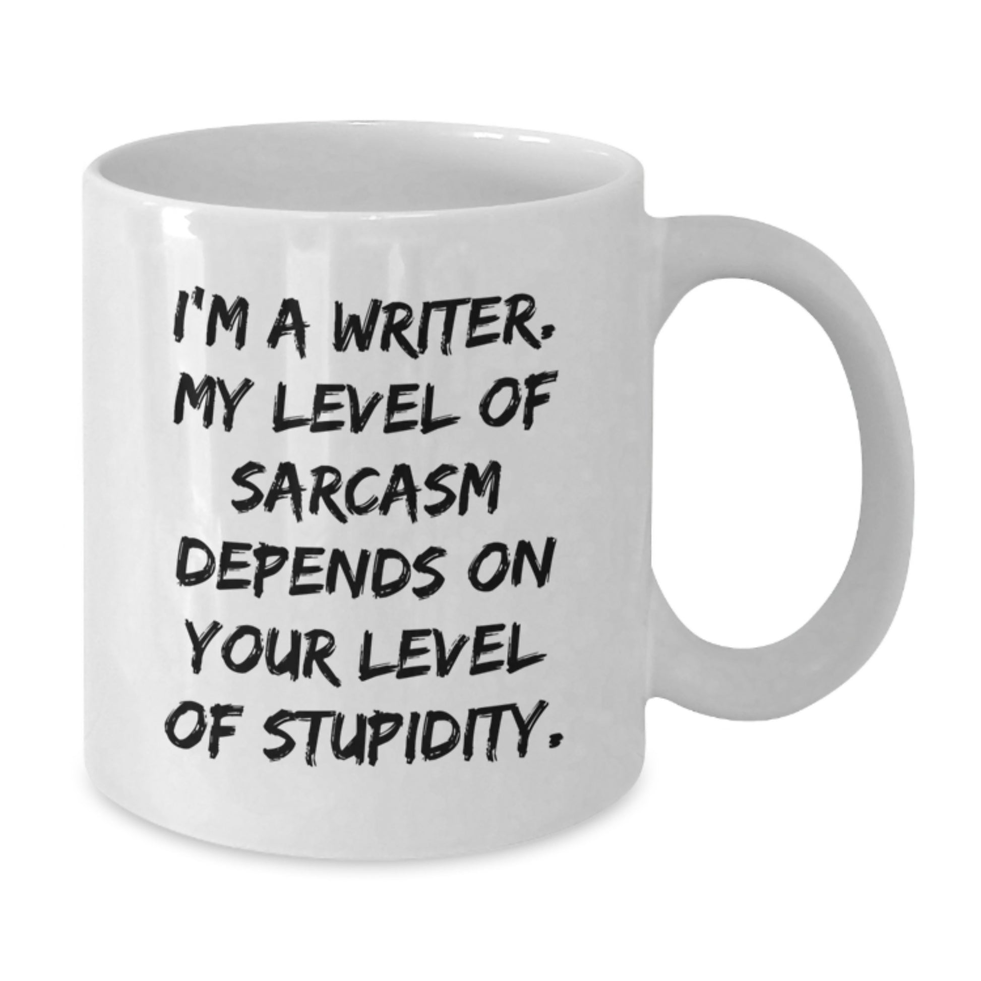 Funny Writer Gifts from Friends for Graduation Unique White Coffee Mug - 'I'm A Writer. My Level Of...' - Additional