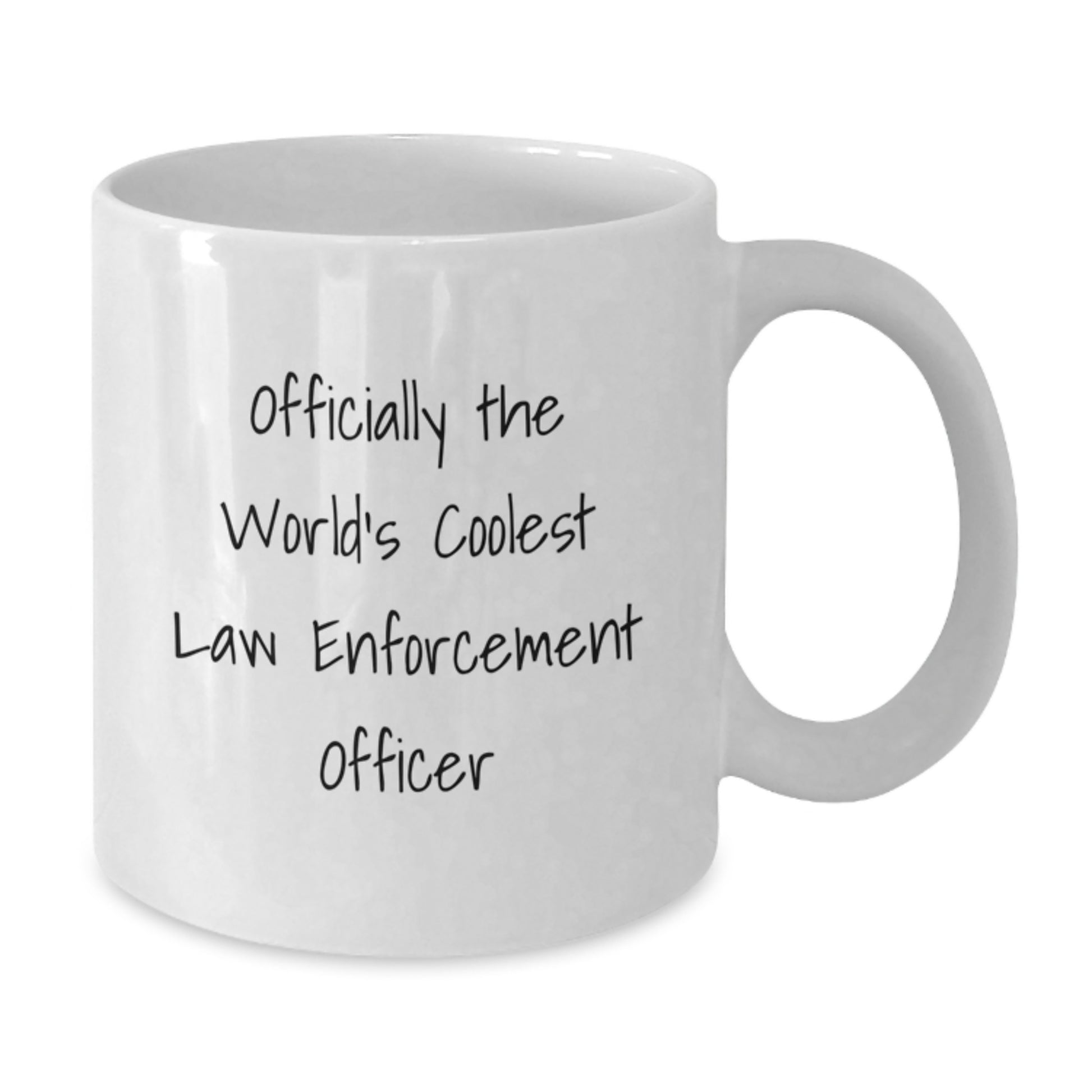 Graduation Unique Law Enforcement Officer Gifts from Friends - Funny 'Officially The World's Coolest Law Enforcement Officer' White Coffee Mug - Additional
