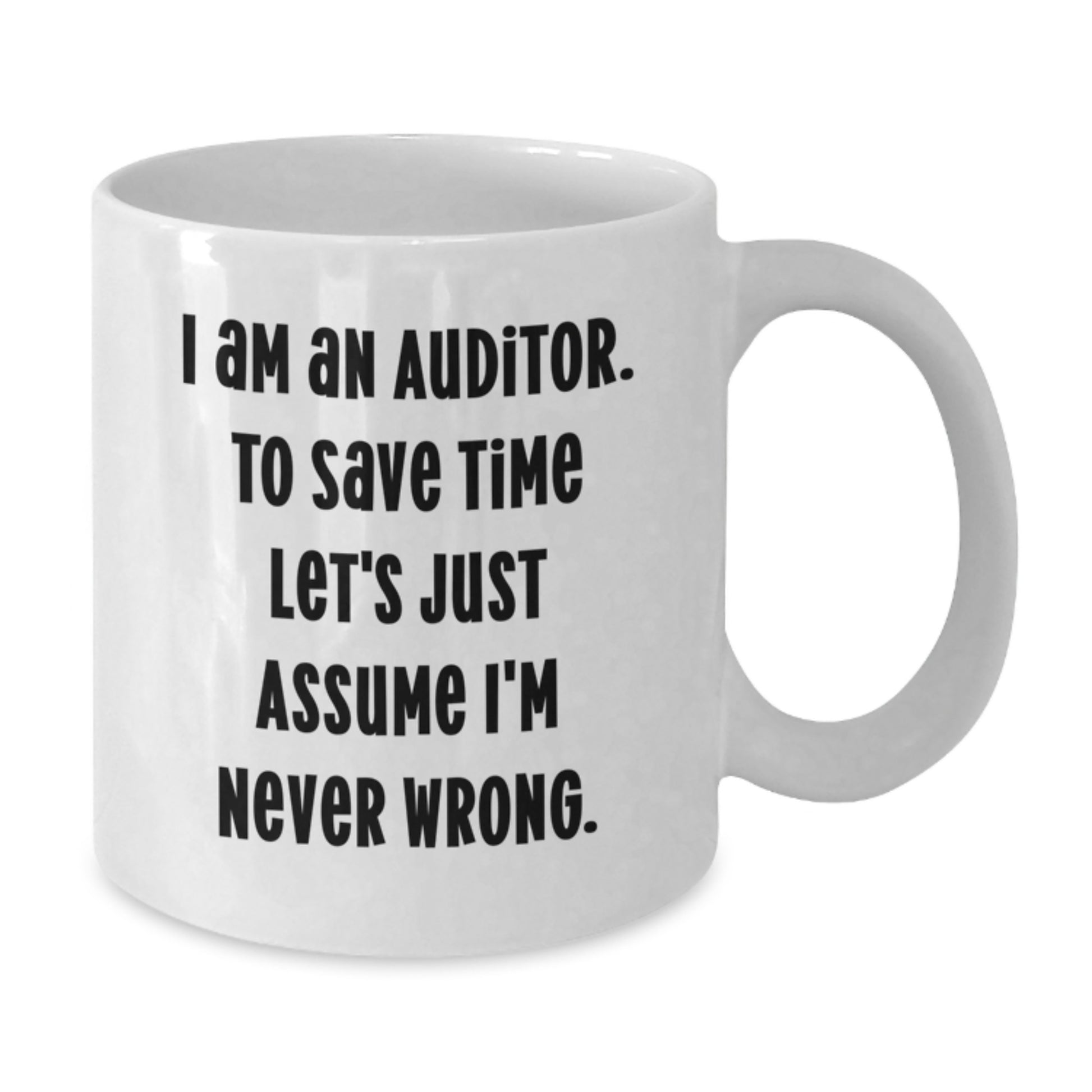 Funny Auditor Gifts from Family and Friends - White Coffee Mug for Graduation Unique Presents - Additional