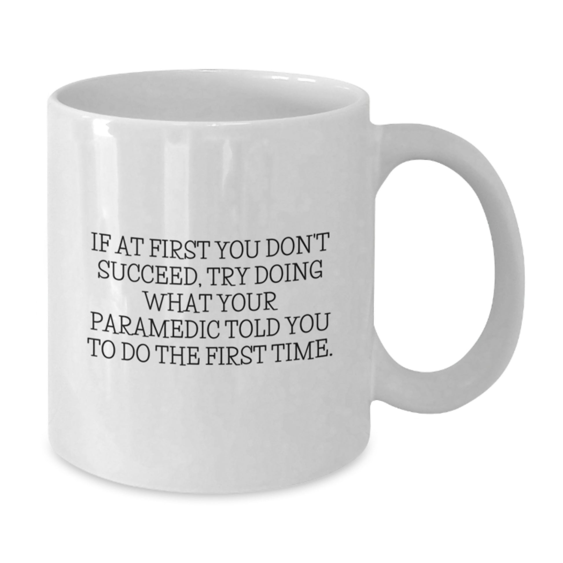 Funny Rescue Worker Gifts for Men, White Coffee Mug with Inspirational Quote, Perfect Graduation Unique Gifts from Family - Additional