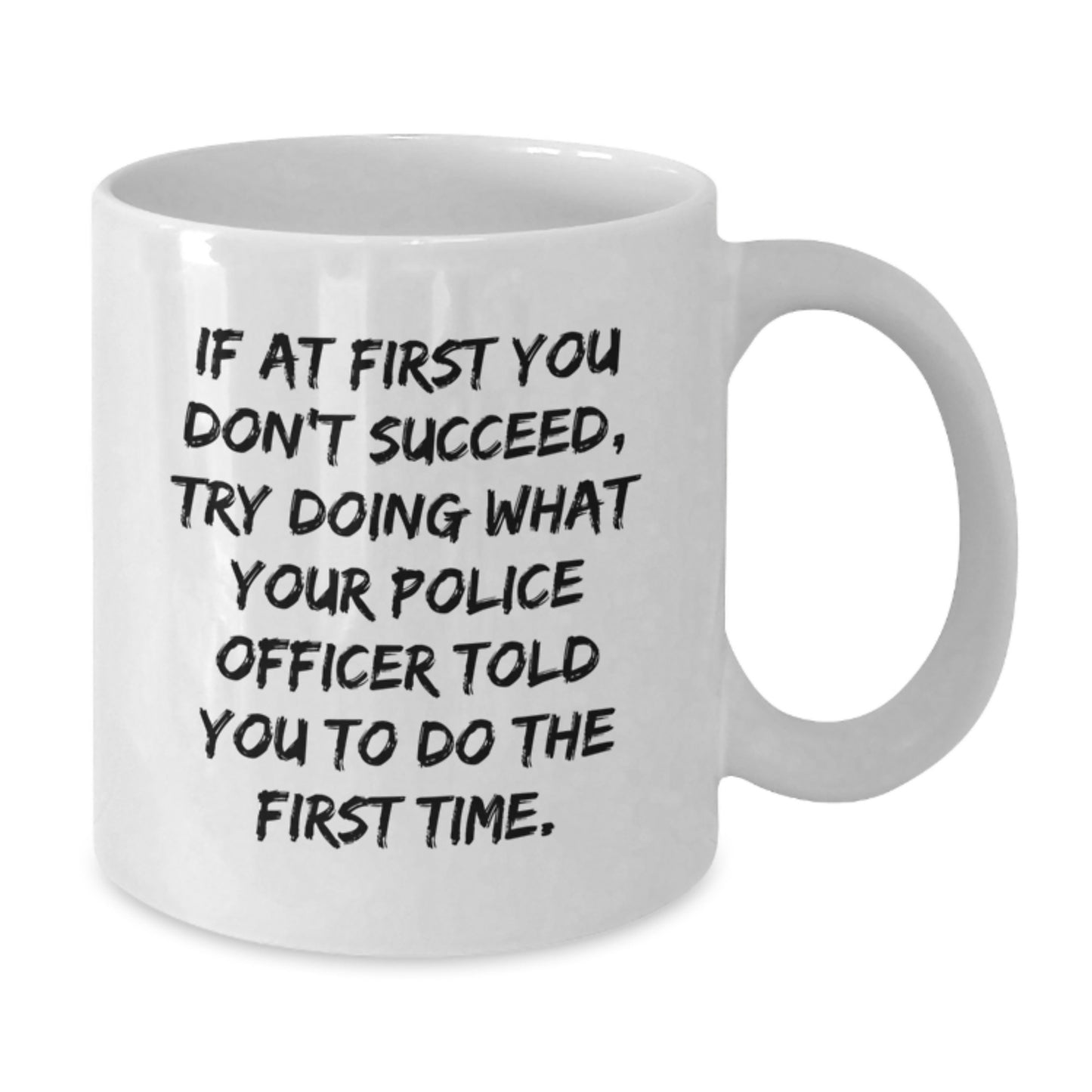Funny Police Officer White Coffee Mugs, Gifts from Family, Friends, Coworkers to Police Officer, Graduation Unique Gifts for Police Officer Men - Additional