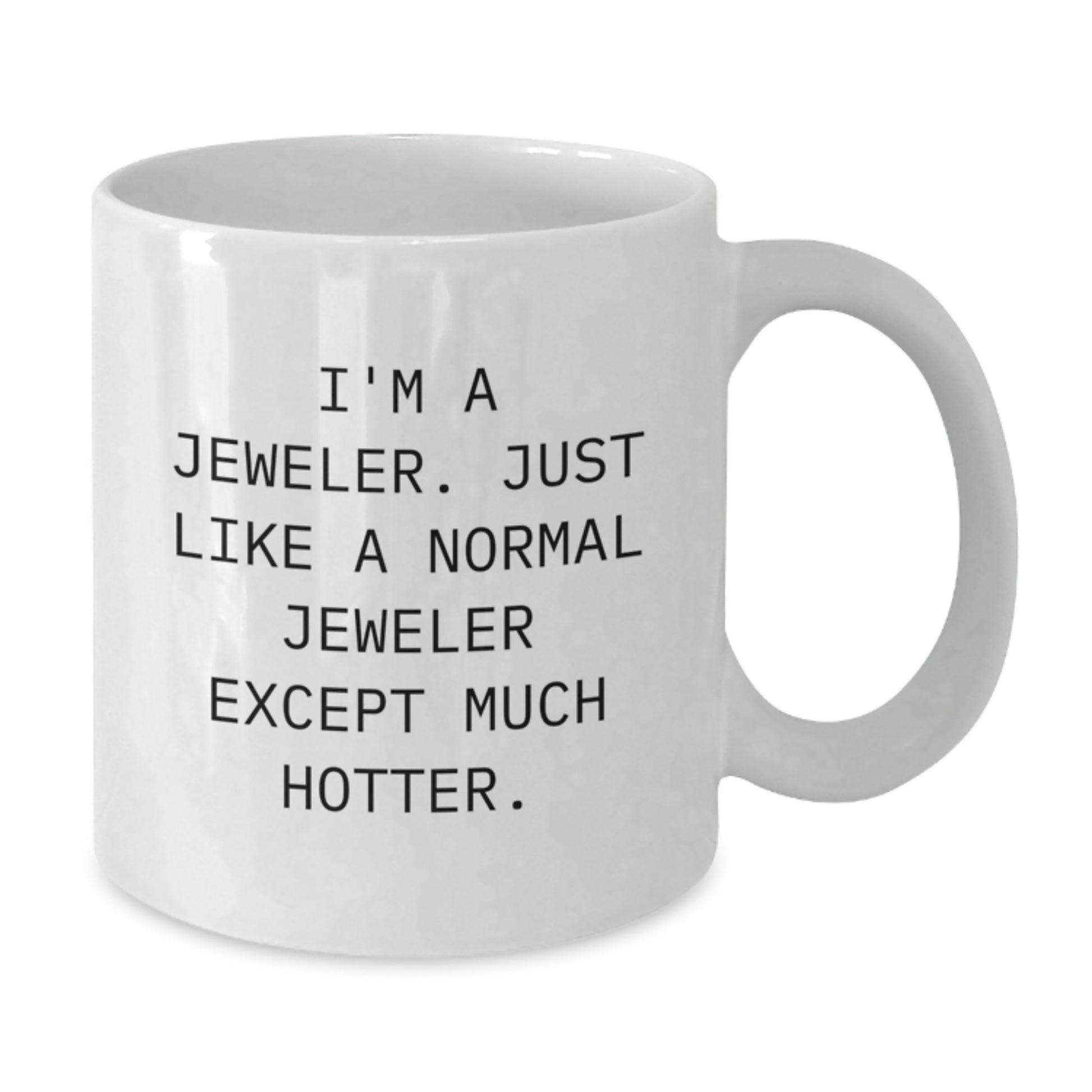 Funny Jeweler White Coffee Mug Gifts from Dad for Father's Day Unique - Additional