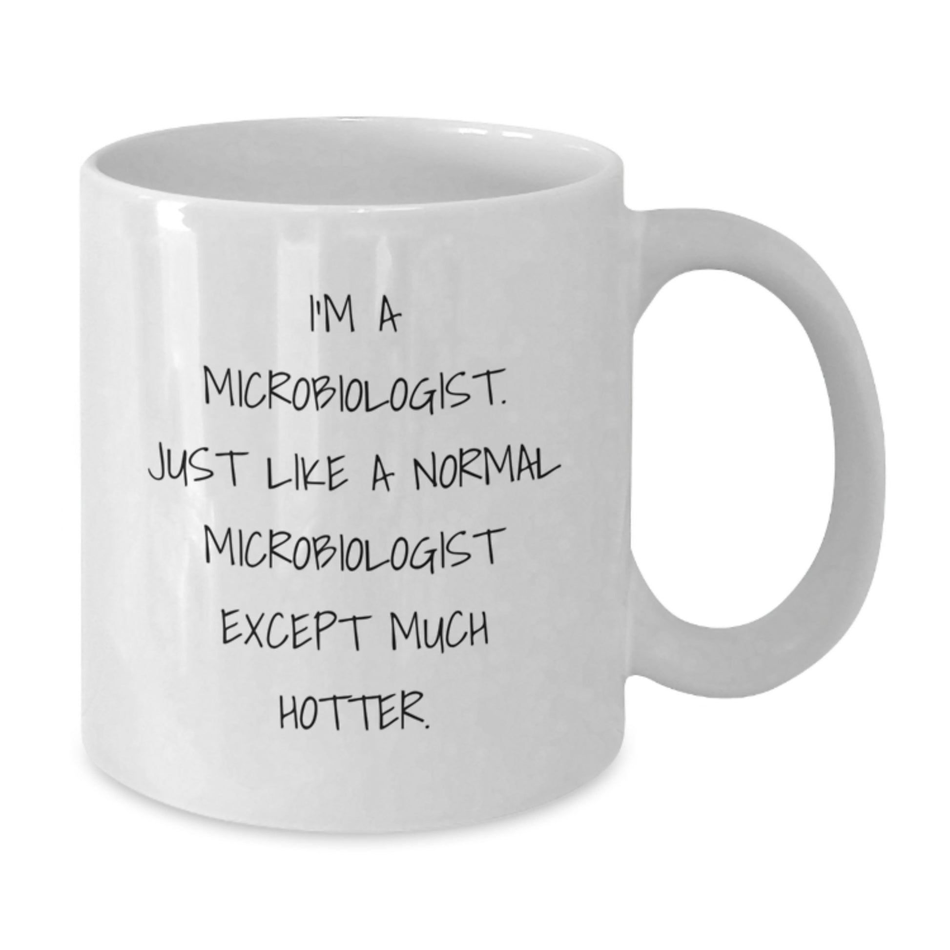 Microbiologist White Mug 11oz Idea Birthday Gift for Coworkers - Additional