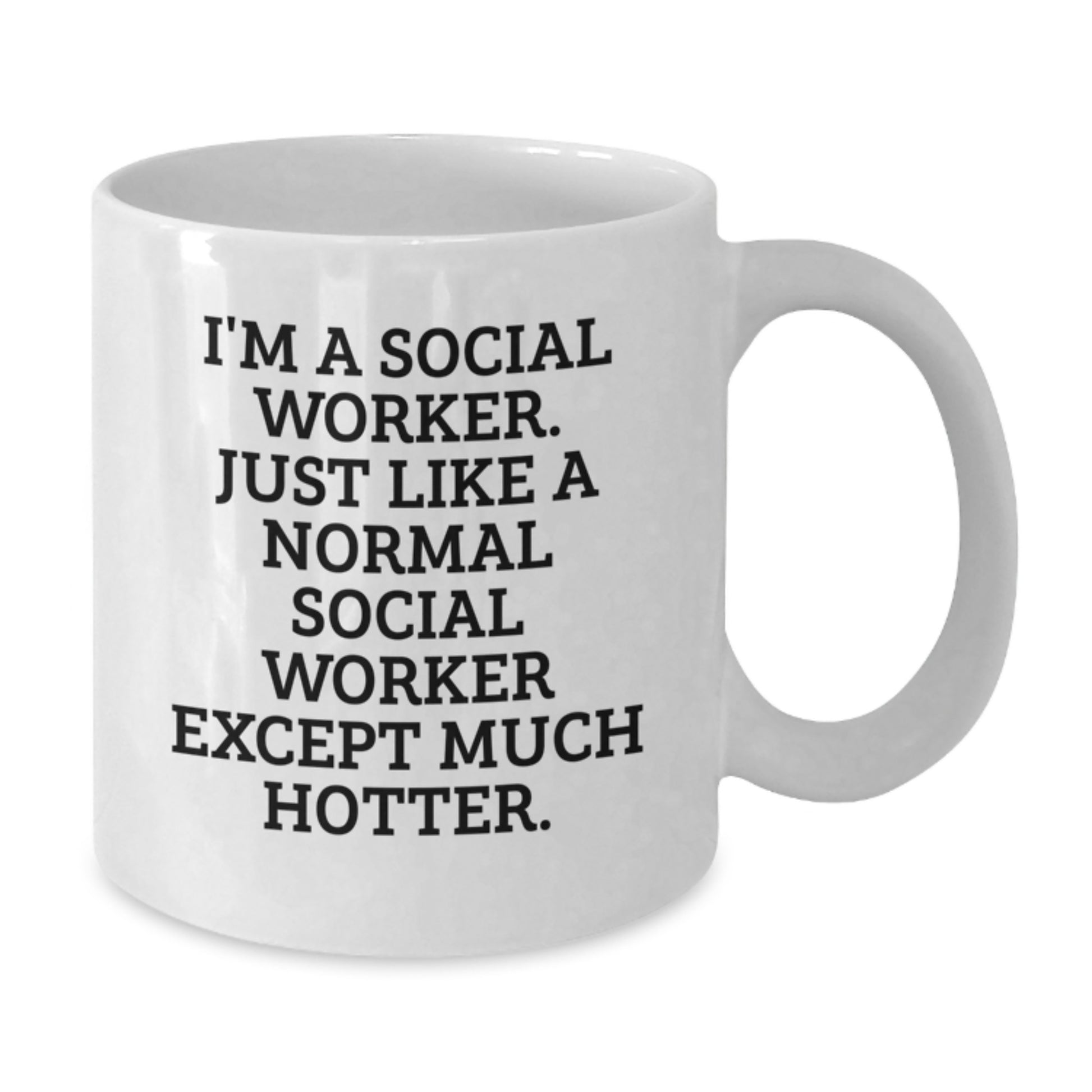Social Worker Humor Gifts from Friends, Funny White Coffee Mug for Graduation Unique Presents - Additional