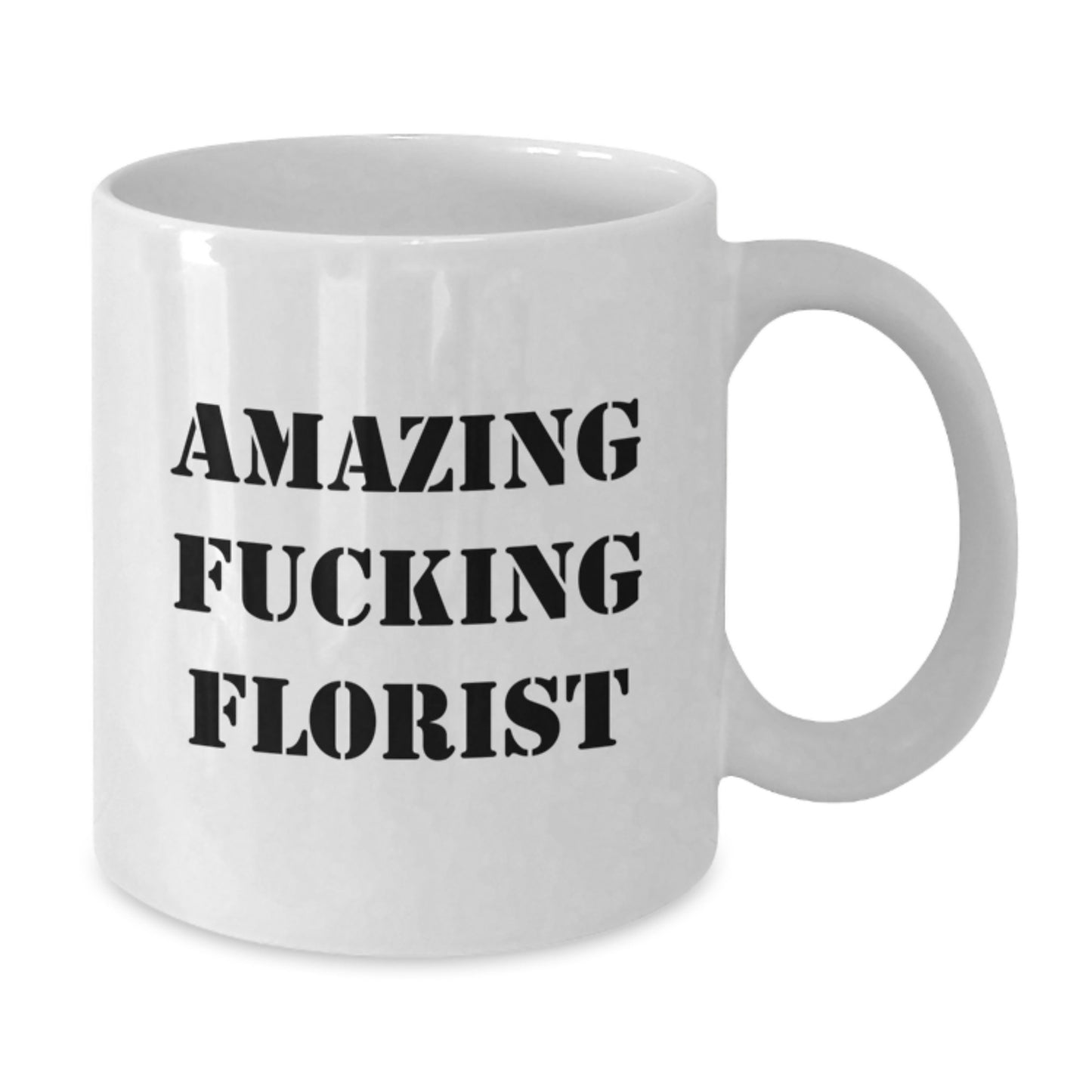 Funny Florist Gifts, White Coffee Mug for Florist Friends - Amazing F--king Florist Birthday Unique Gifts from Friends to Florist - Additional