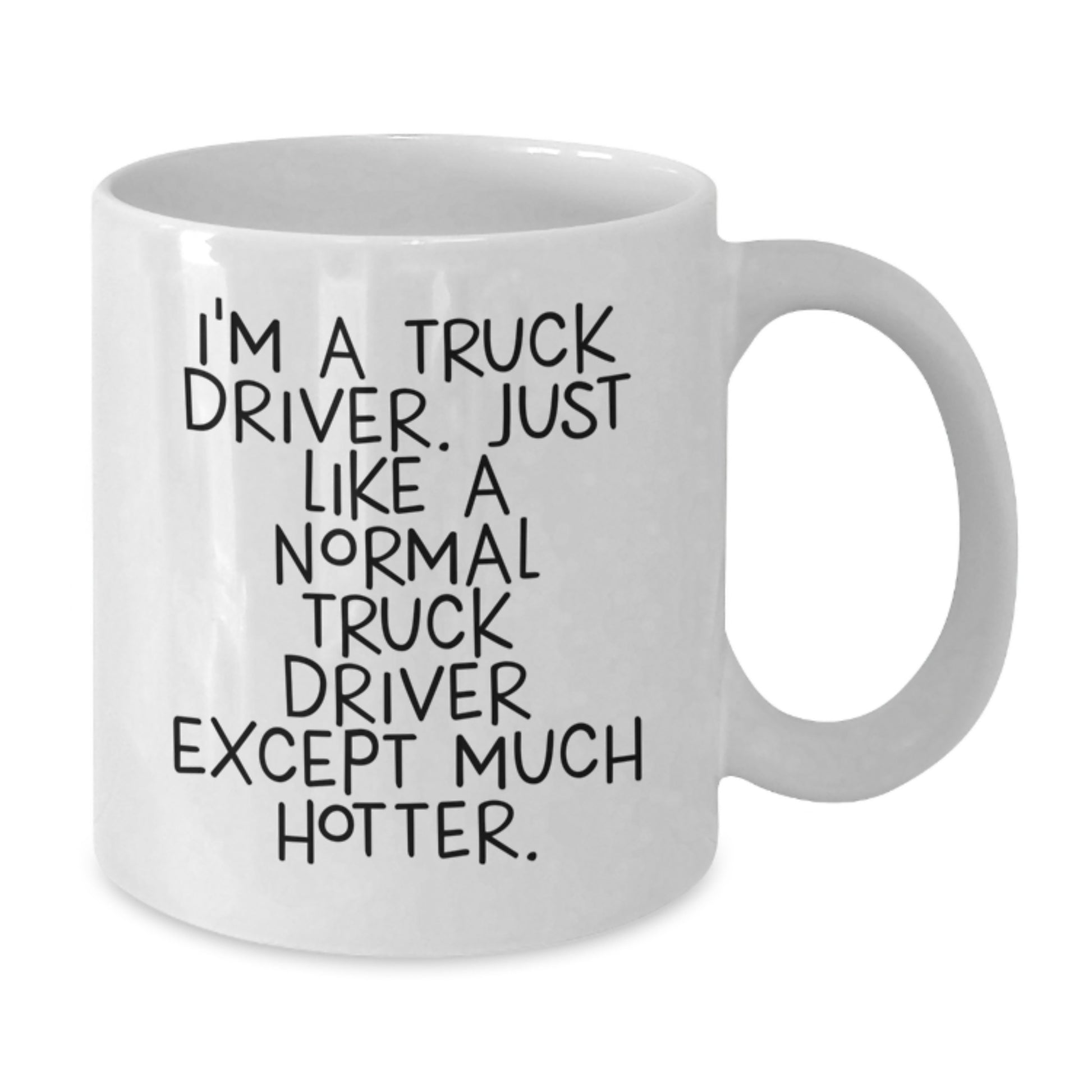 Gifts from Men for Truck Drivers, Funny White Coffee Mug, Unique Father's Day Unique Gifts for Truck Driver - Additional