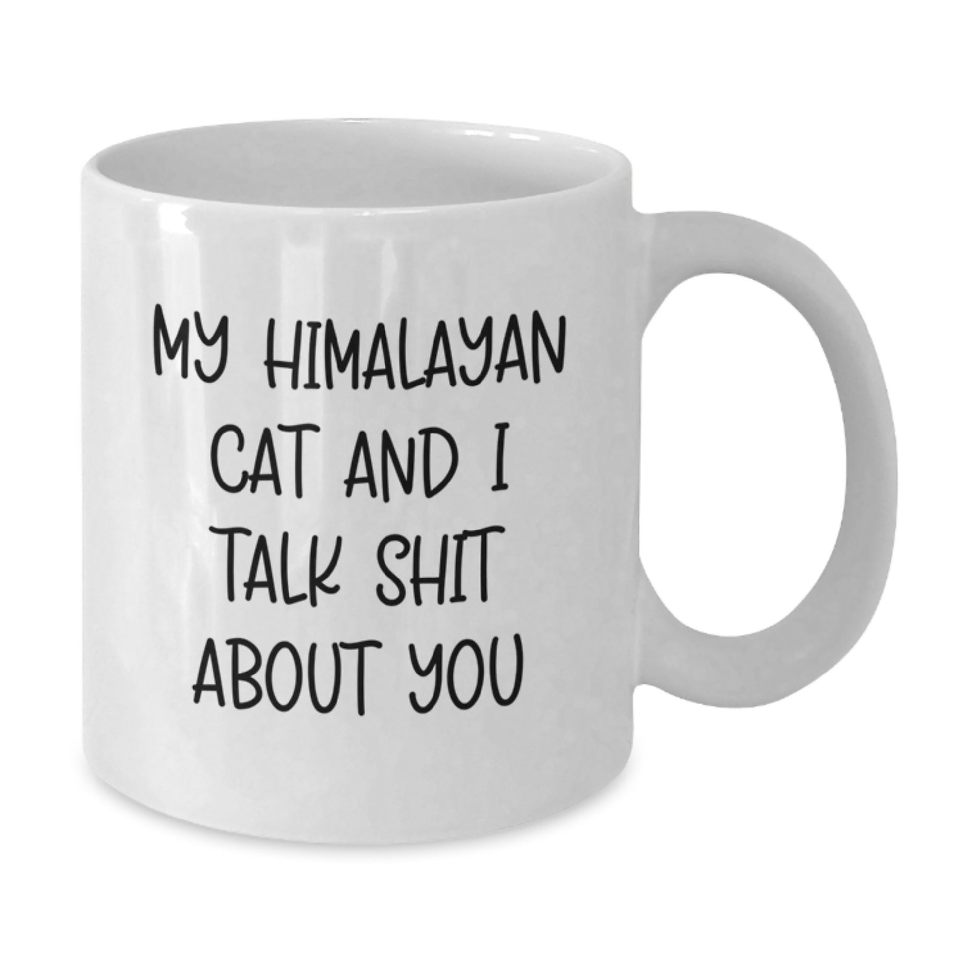 Funny Himalayan Cat White Coffee Mugs for Cat Lovers Gifts from Family and Friends, Funny Cat Quotes for Graduation Unique Gifts - Additional