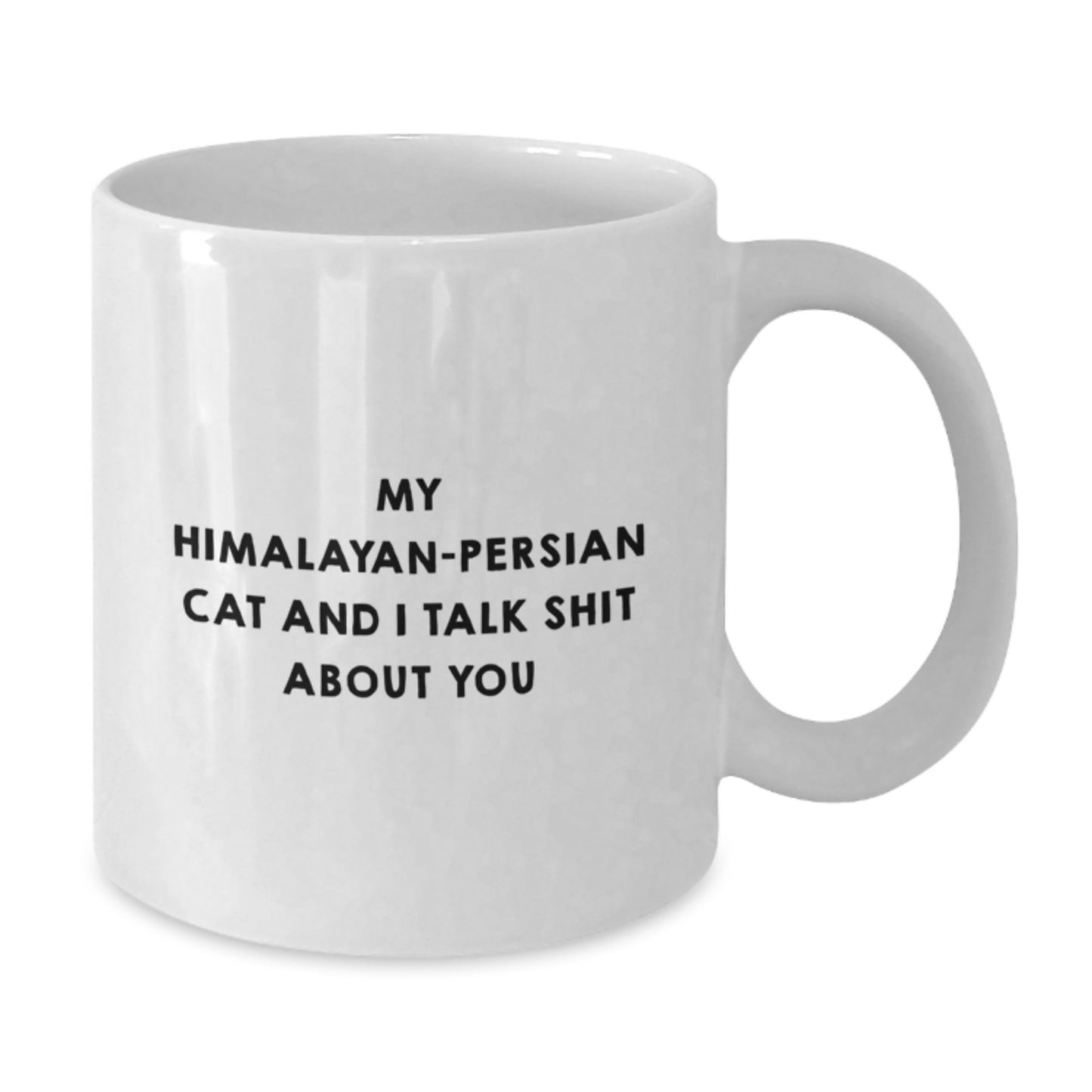 Funny Himalayan-Persian Cat White Coffee Mugs Gifts from Men for Mother's Day Unique - Additional