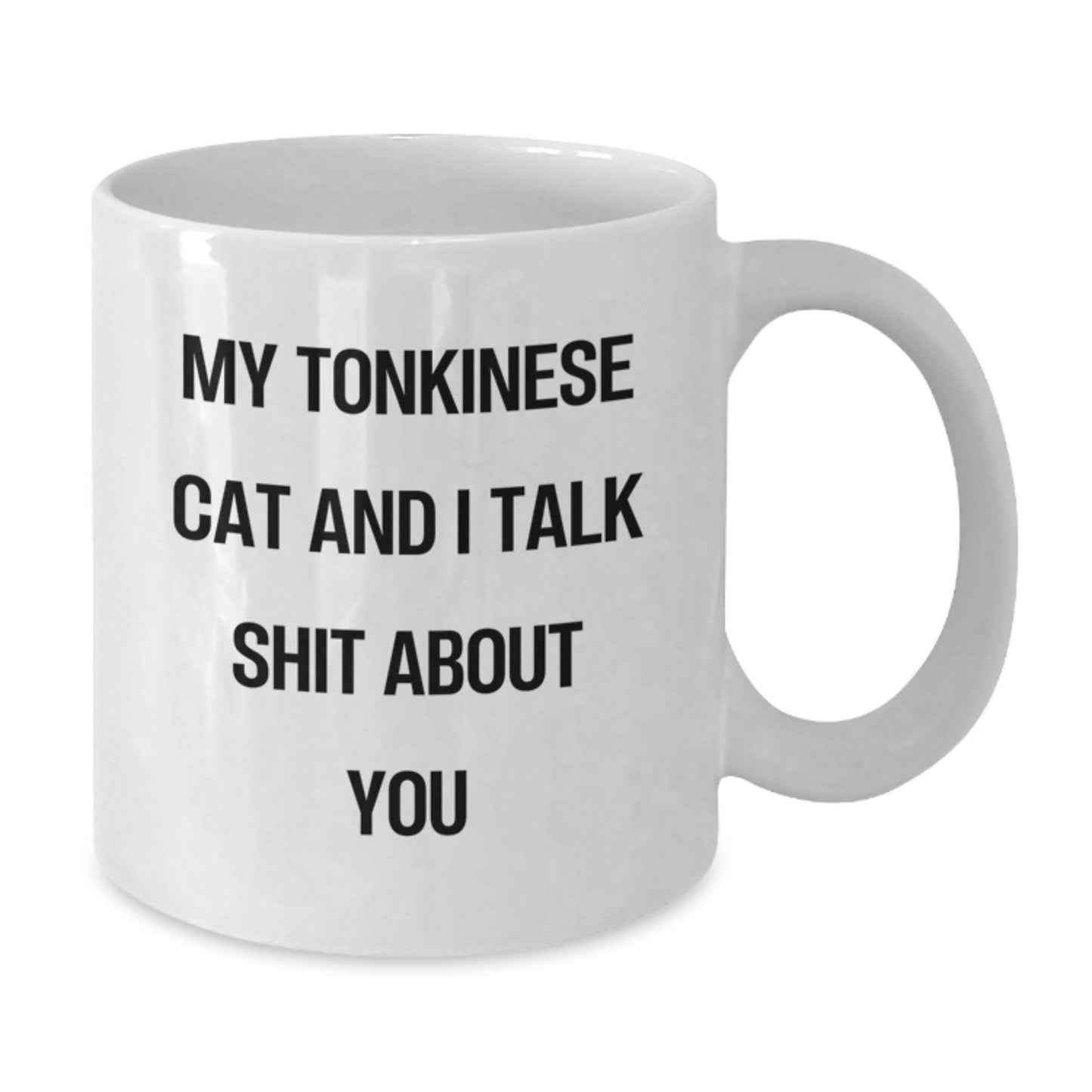 Tonkinese Cat Lovers Funny White Coffee Mug Gifts from Friends for Mom on Mother's Day - Additional