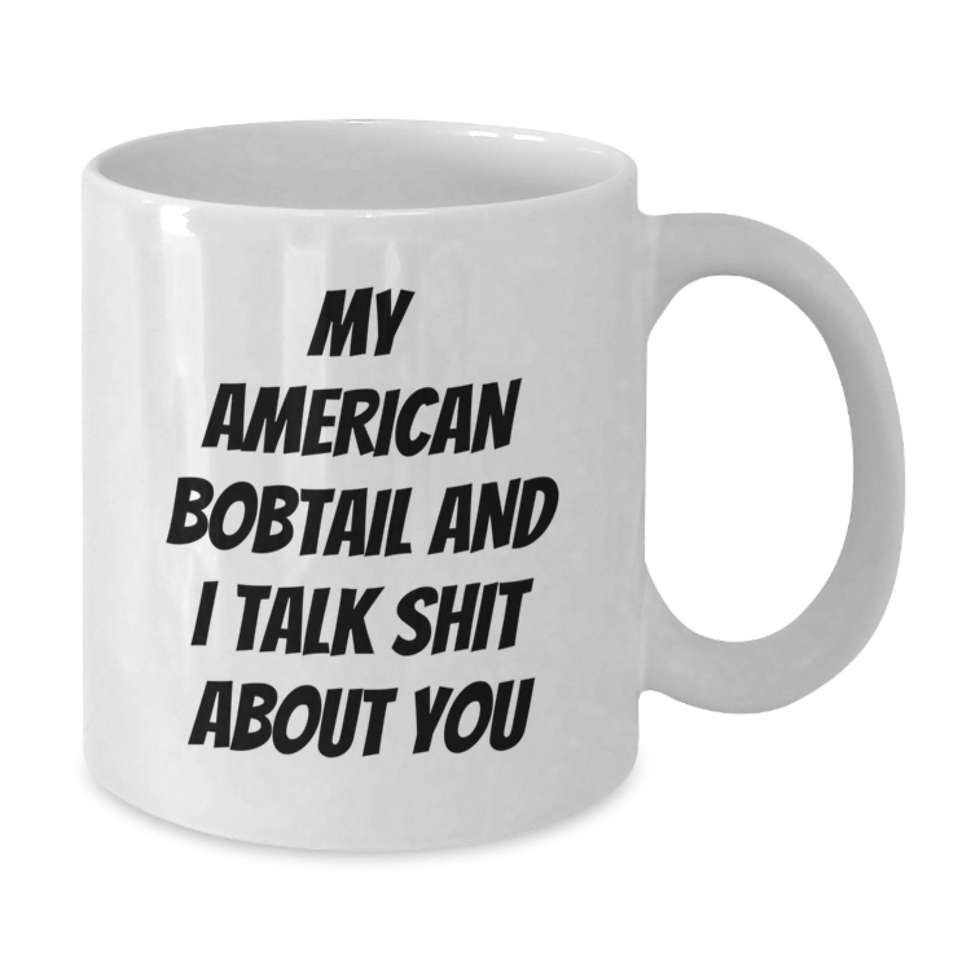American Bobtail Cat Lover Funny Mug Gifts from Friends for Graduation Unique - Additional