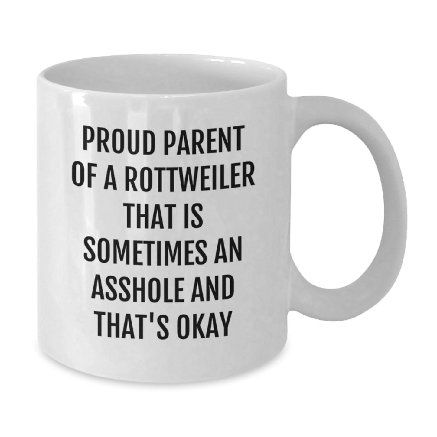 Funny Rottweiler Dog Gifts for Men - Proud Parent Mug, White Coffee Mug for Rottweiler Dog Lovers, Graduation Unique Gifts from Men - Additional