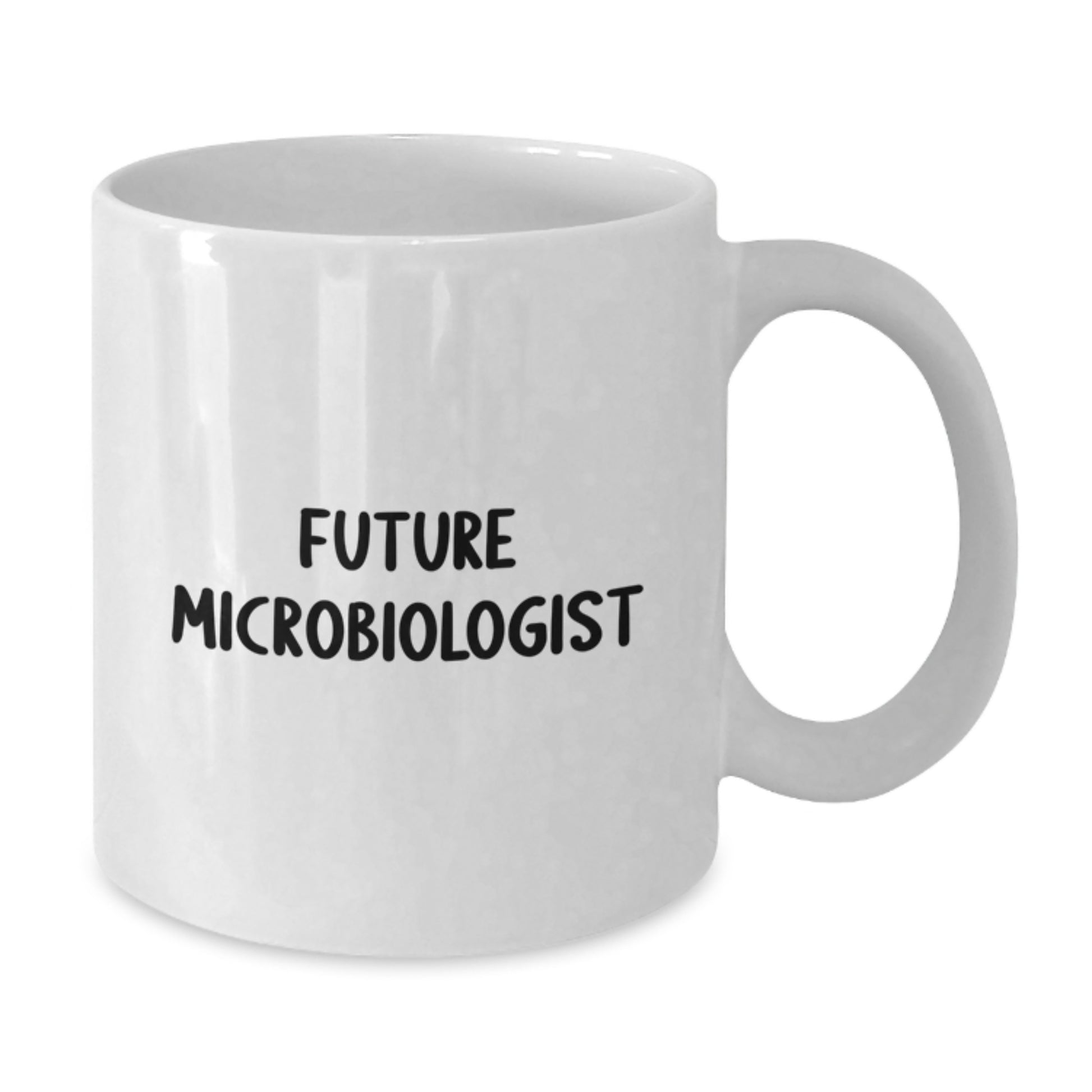 Funny Quote Gifts for Microbiologist - White Coffee Mug, 'Future Microbiologist' - Unique Birthday Unique Gifts from Friends, Family, Coworkers, Microbiologist Mug - Additional